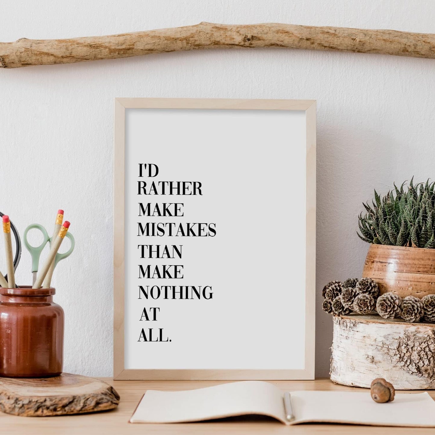 Lamina artistica Decorativa con ilustración de Rather Make Mistakes tamaño A3 Estilo Mensaje inspiracional para Decorar el hogar, salón, Habitaciones, Estudios