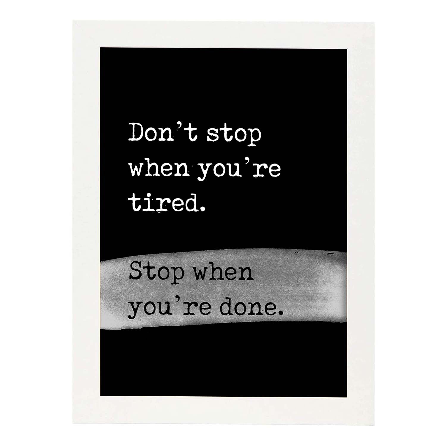 Lamina artistica decorativa con ilustración de dont stop estilo Mensaje inspiracional-Artwork-Nacnic-A3-Marco Blanco-Nacnic Estudio SL