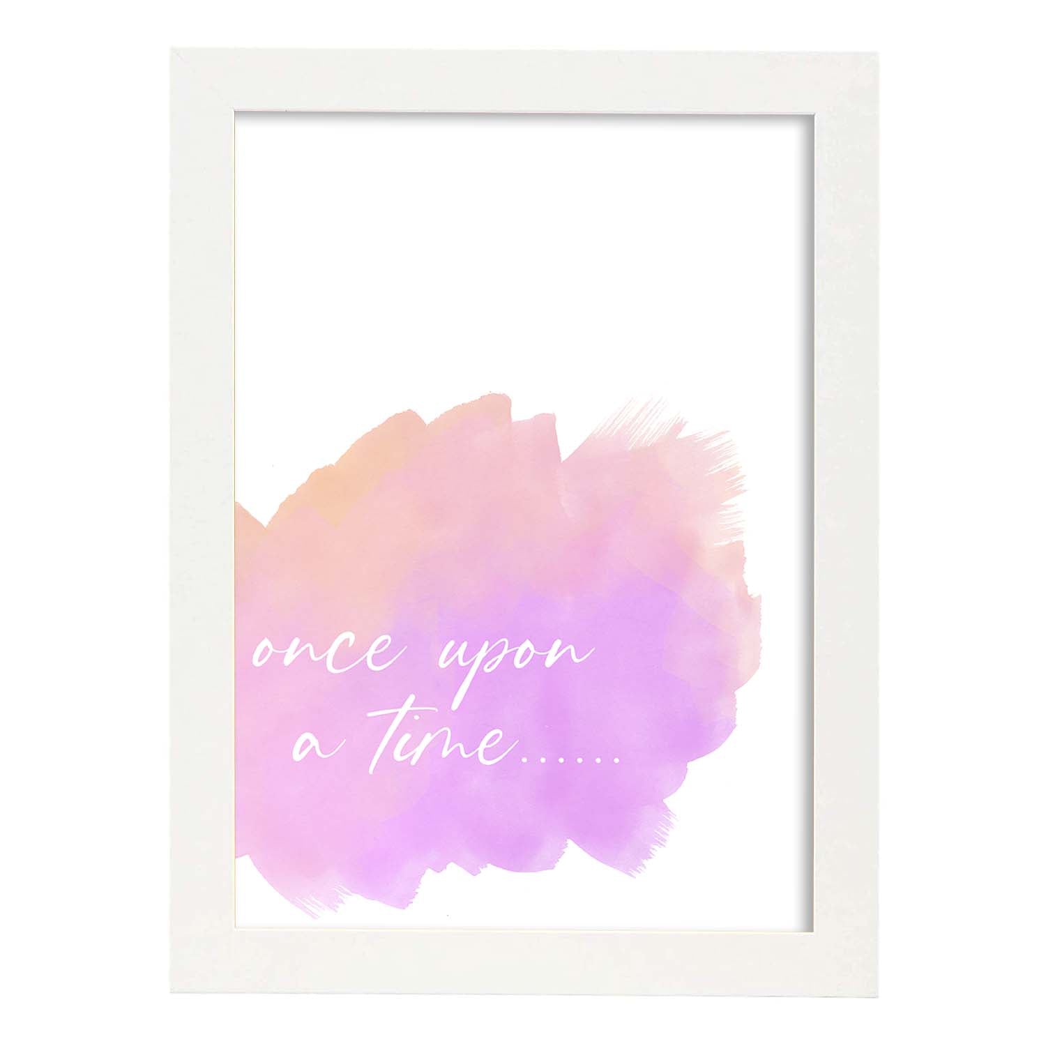 Lamina artistica decorativa con ilustración de nce upon a time estilo Mensaje inspiracional-Artwork-Nacnic-A3-Marco Blanco-Nacnic Estudio SL