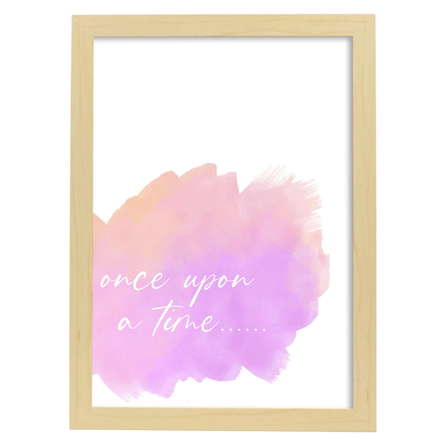 Lamina artistica decorativa con ilustración de nce upon a time estilo Mensaje inspiracional-Artwork-Nacnic-A3-Marco Madera clara-Nacnic Estudio SL