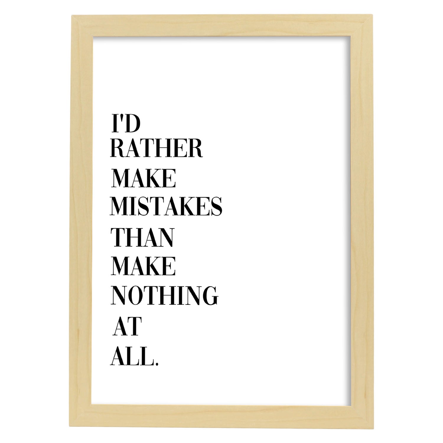 Lamina artistica decorativa con ilustración de Rather make mistakes estilo Mensaje inspiracional-Artwork-Nacnic-A4-Marco Madera clara-Nacnic Estudio SL