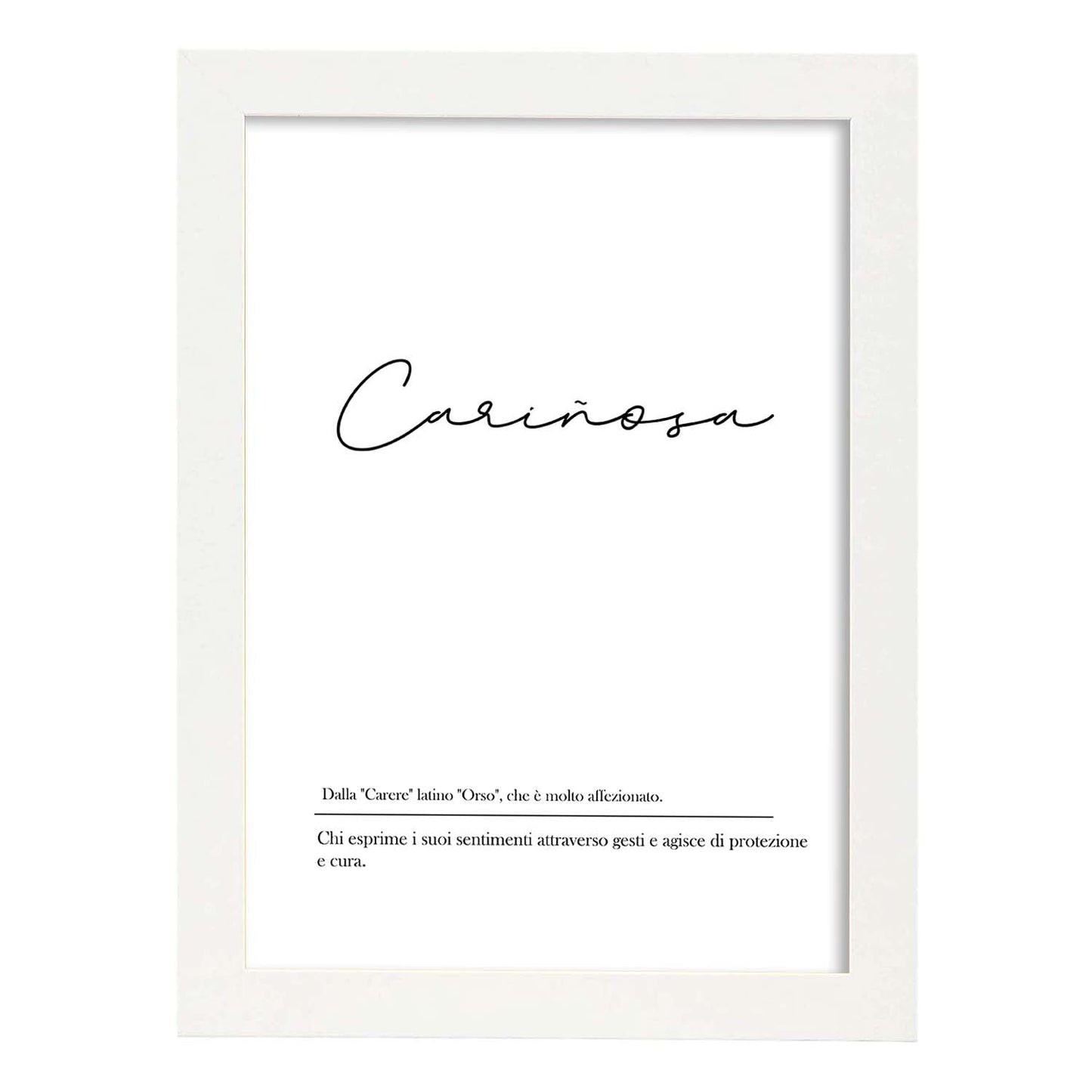 Lámina con definicion de palabras en italiano. Poster 'Cariñosa' de palabras con definiciones.-Artwork-Nacnic-A3-Marco Blanco-Nacnic Estudio SL