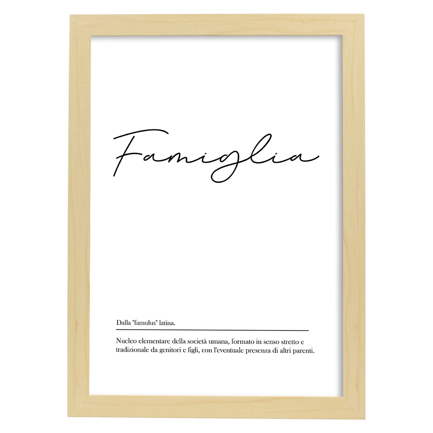 Lámina con definicion de palabras en italiano. Poster 'Famiglia' de palabras con definiciones.-Artwork-Nacnic-A4-Marco Madera clara-Nacnic Estudio SL