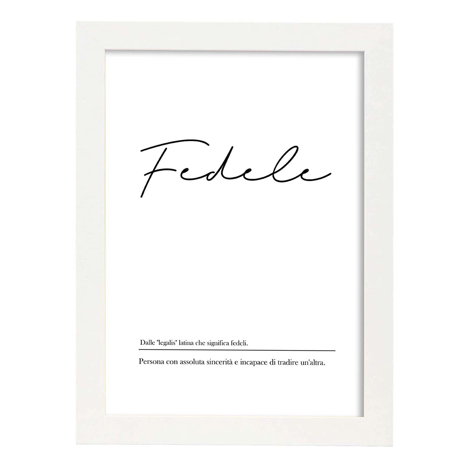 Lámina con definicion de palabras en italiano. Poster 'Fedele' de palabras con definiciones.-Artwork-Nacnic-A3-Marco Blanco-Nacnic Estudio SL