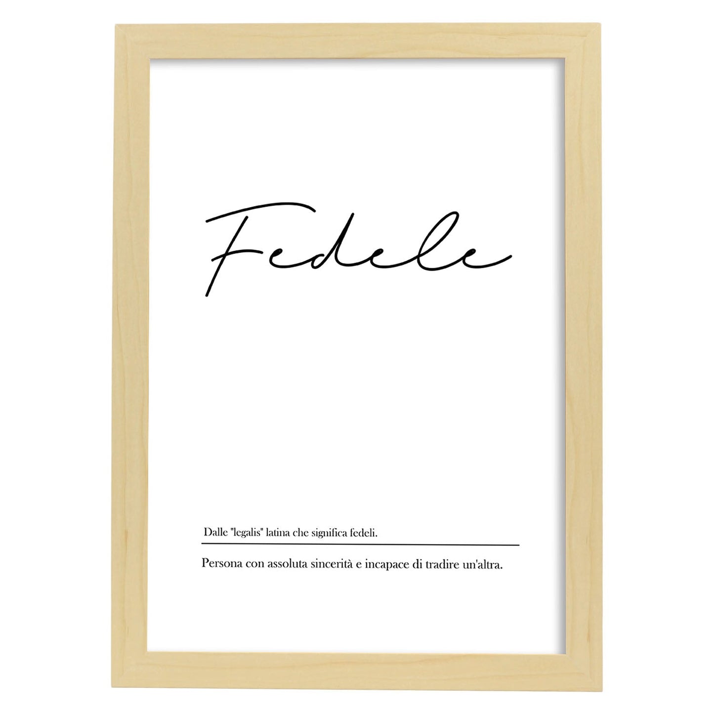 Lámina con definicion de palabras en italiano. Poster 'Fedele' de palabras con definiciones.-Artwork-Nacnic-A3-Marco Madera clara-Nacnic Estudio SL