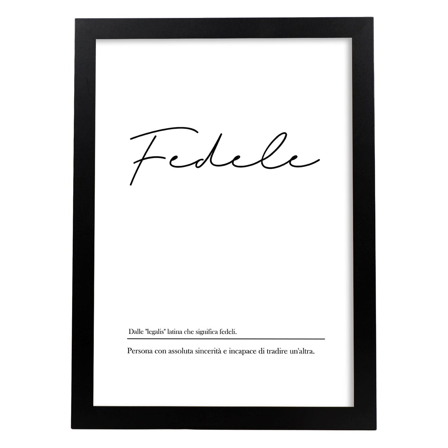 Lámina con definicion de palabras en italiano. Poster 'Fedele' de palabras con definiciones.-Artwork-Nacnic-A3-Marco Negro-Nacnic Estudio SL