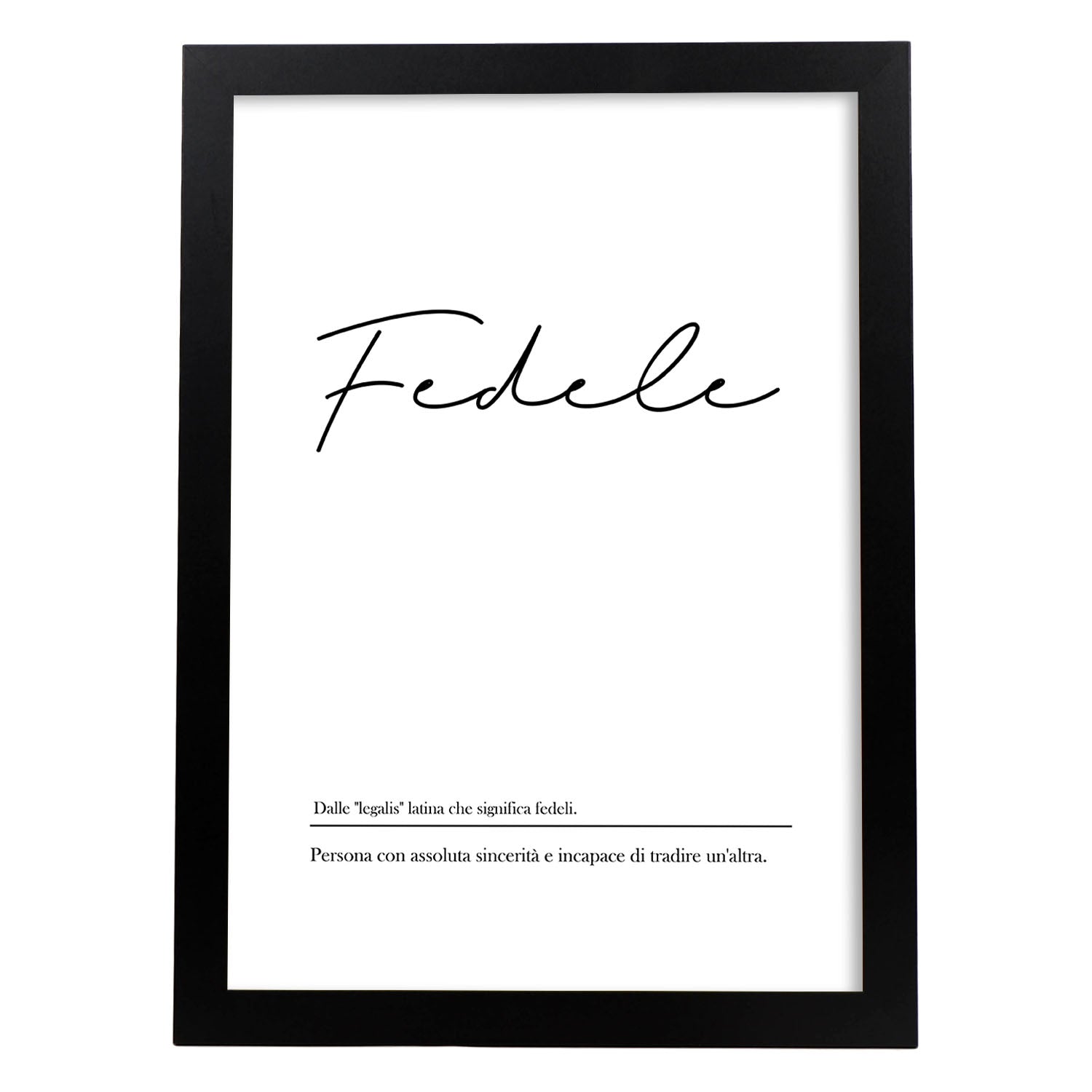 Lámina con definicion de palabras en italiano. Poster 'Fedele' de palabras con definiciones.-Artwork-Nacnic-A4-Marco Negro-Nacnic Estudio SL