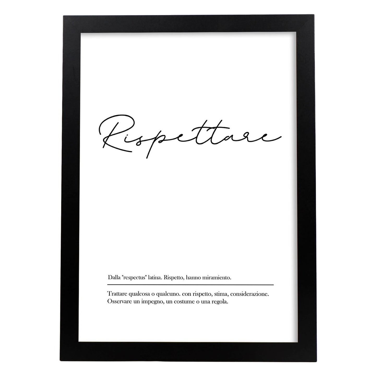 Lámina con definicion de palabras en italiano. Poster 'Rispettare' de palabras con definiciones.-Artwork-Nacnic-A4-Marco Negro-Nacnic Estudio SL