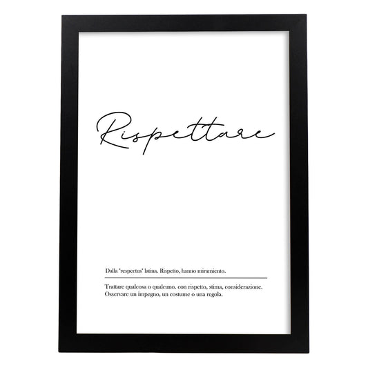 Lámina con definicion de palabras en italiano. Poster 'Rispettare' de palabras con definiciones.-Artwork-Nacnic-A4-Marco Negro-Nacnic Estudio SL