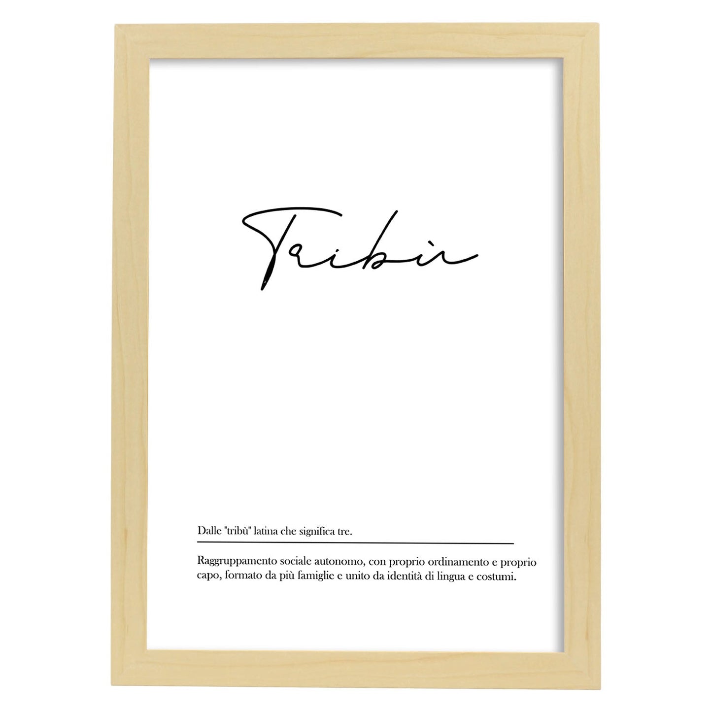 Lámina con definicion de palabras en italiano. Poster 'Tribu' de palabras con definiciones.-Artwork-Nacnic-A3-Marco Madera clara-Nacnic Estudio SL