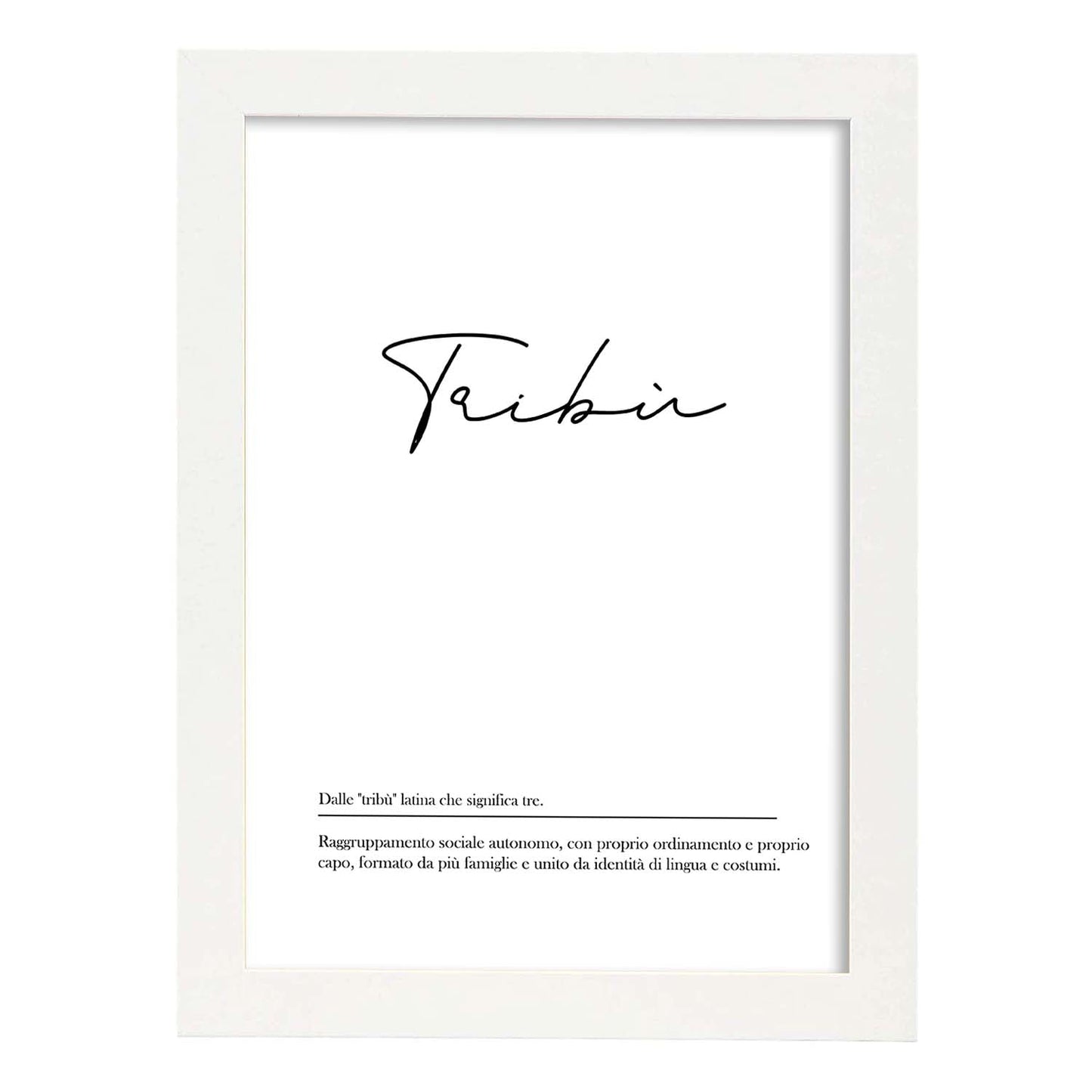 Lámina con definicion de palabras en italiano. Poster 'Tribu' de palabras con definiciones.-Artwork-Nacnic-A4-Marco Blanco-Nacnic Estudio SL