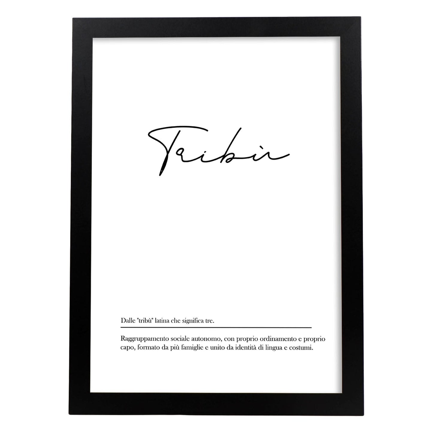 Lámina con definicion de palabras en italiano. Poster 'Tribu' de palabras con definiciones.-Artwork-Nacnic-A4-Marco Negro-Nacnic Estudio SL