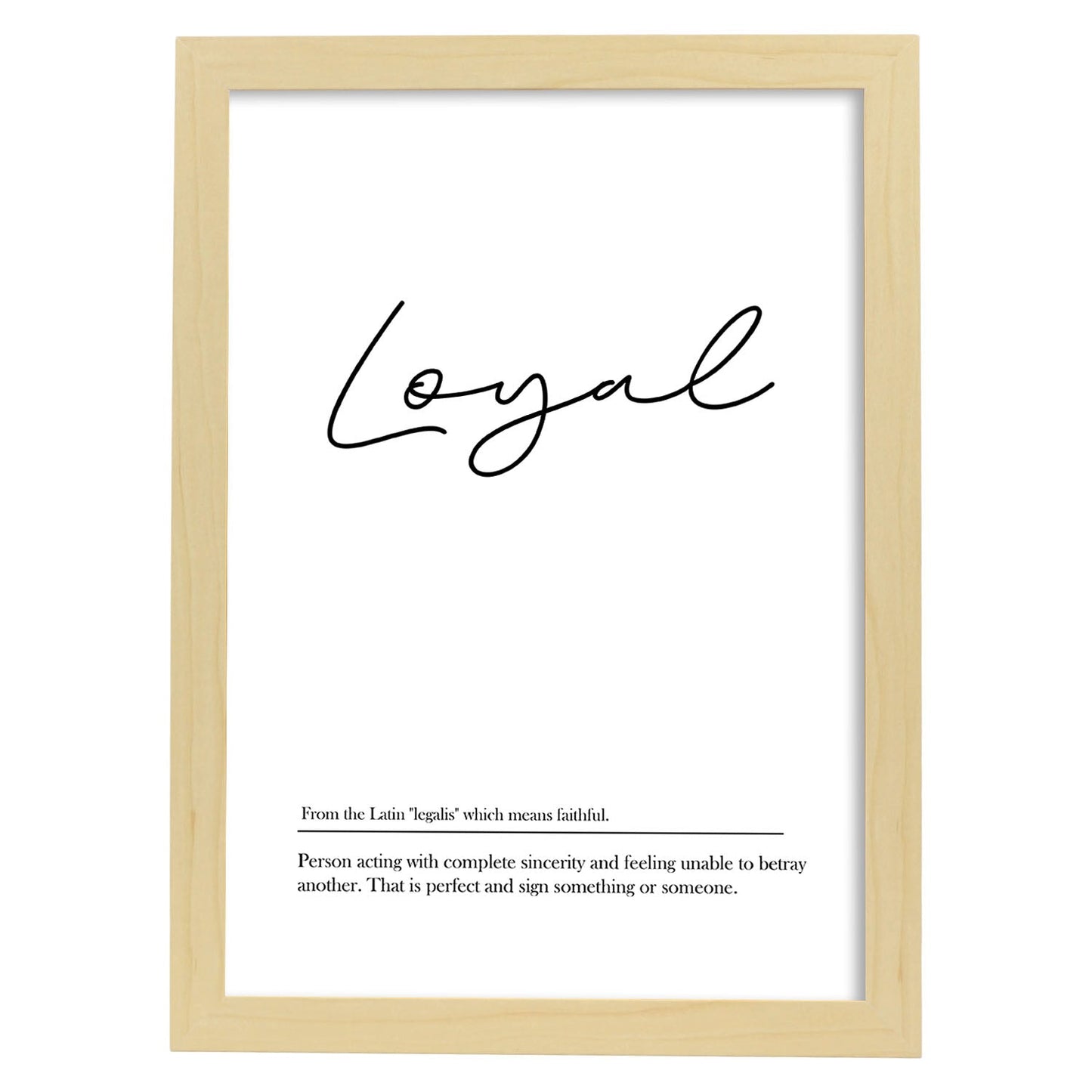 Lámina con definicion en inglés de Loyal. Poster de palabras con definiciones.-Artwork-Nacnic-A3-Marco Madera clara-Nacnic Estudio SL