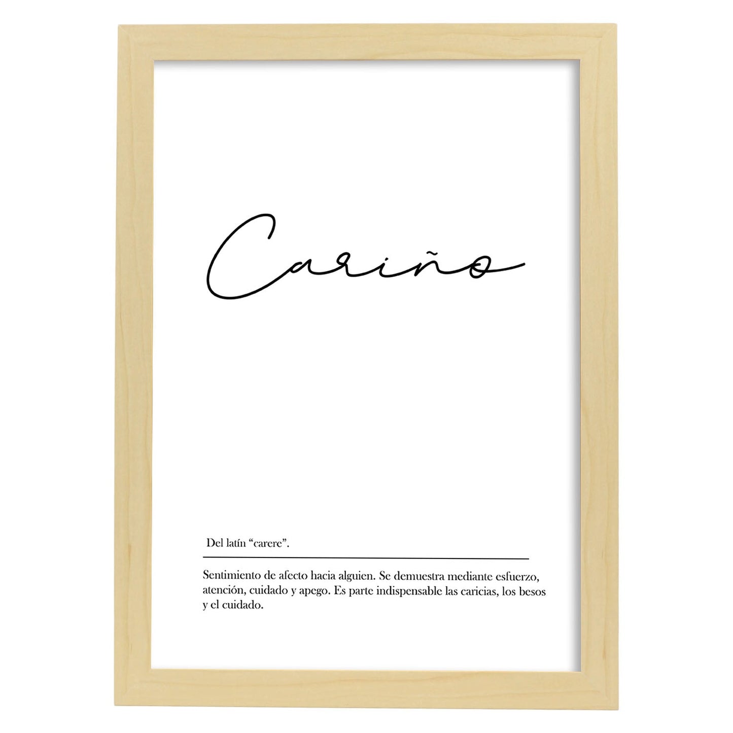 Lámina con la definición de la palabra Cariño en con fondo Blanco nórdico-Artwork-Nacnic-A4-Marco Madera clara-Nacnic Estudio SL