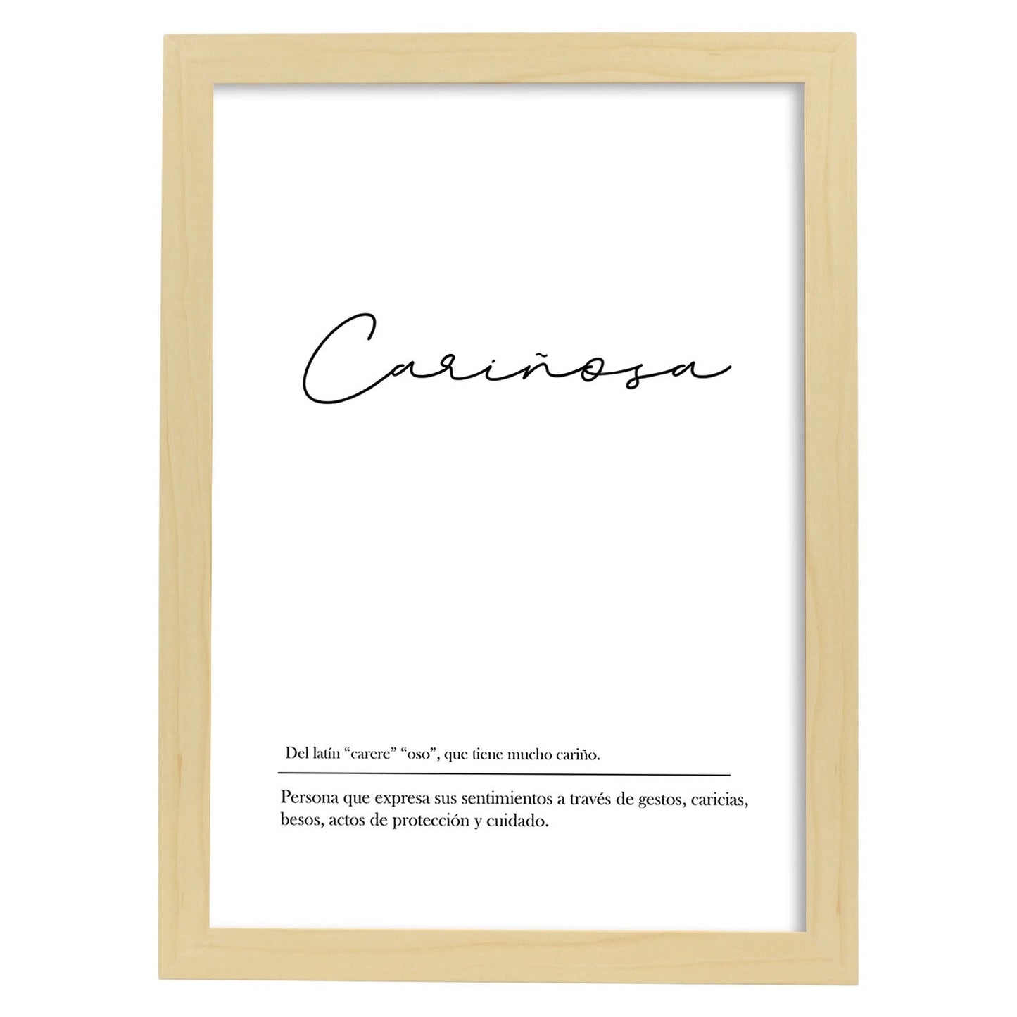 Lámina con la definición de la palabra Cariñosa en con fondo Blanco nórdico-Artwork-Nacnic-A4-Marco Madera clara-Nacnic Estudio SL
