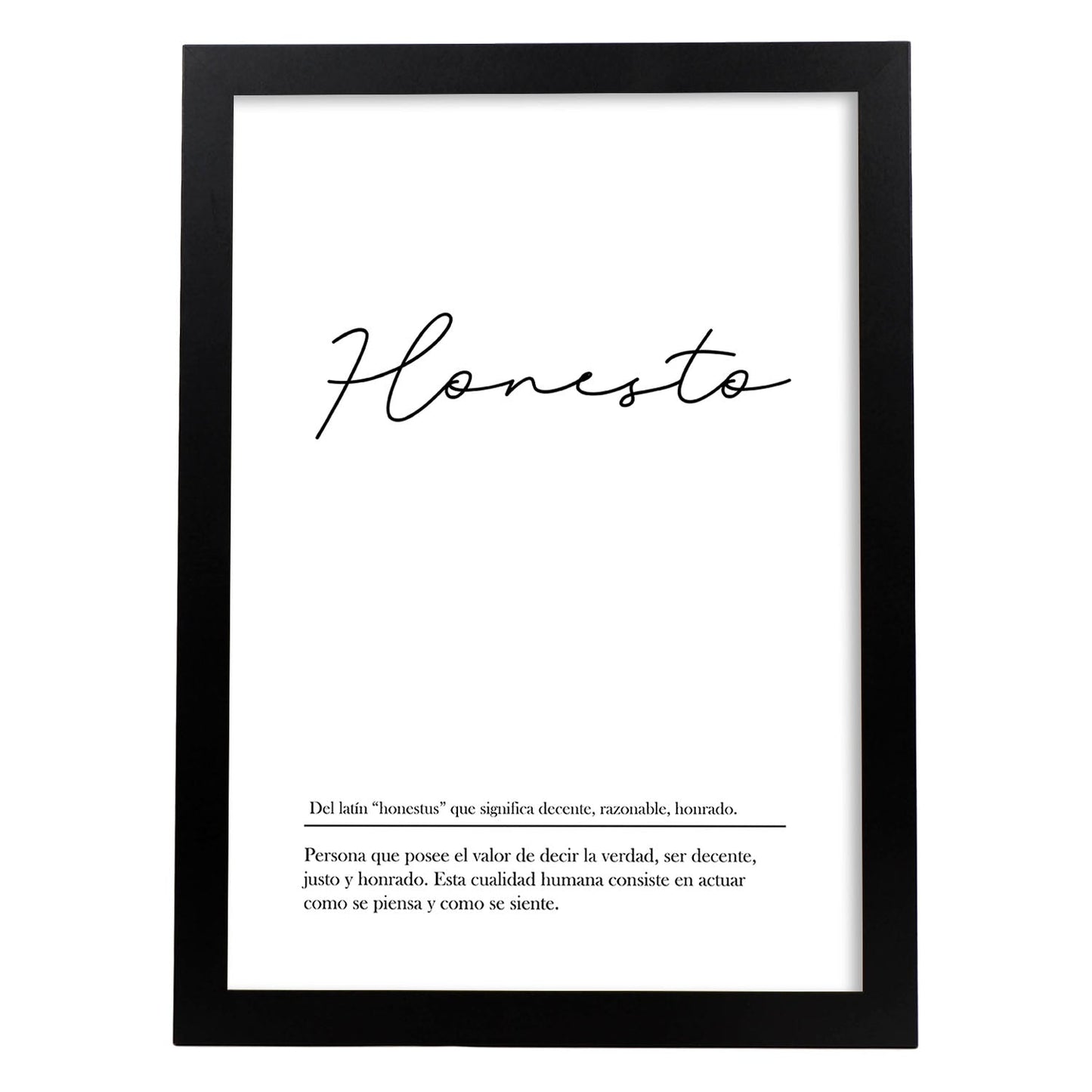 Lámina con la definición de la palabra Honesto en con fondo Blanco nórdico-Artwork-Nacnic-A3-Marco Negro-Nacnic Estudio SL