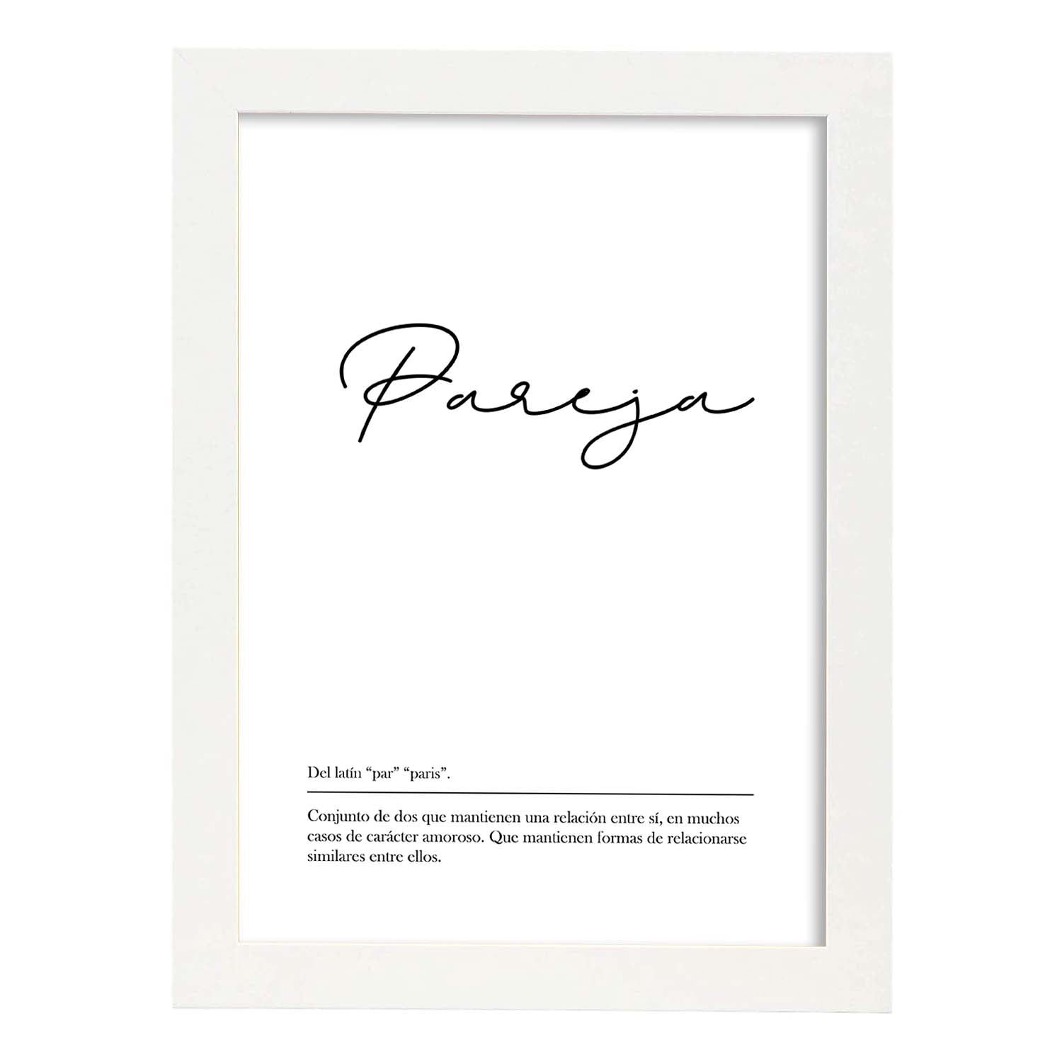 Lámina con la definición de la palabra Pareja en con fondo Blanco nórdico-Artwork-Nacnic-A3-Marco Blanco-Nacnic Estudio SL