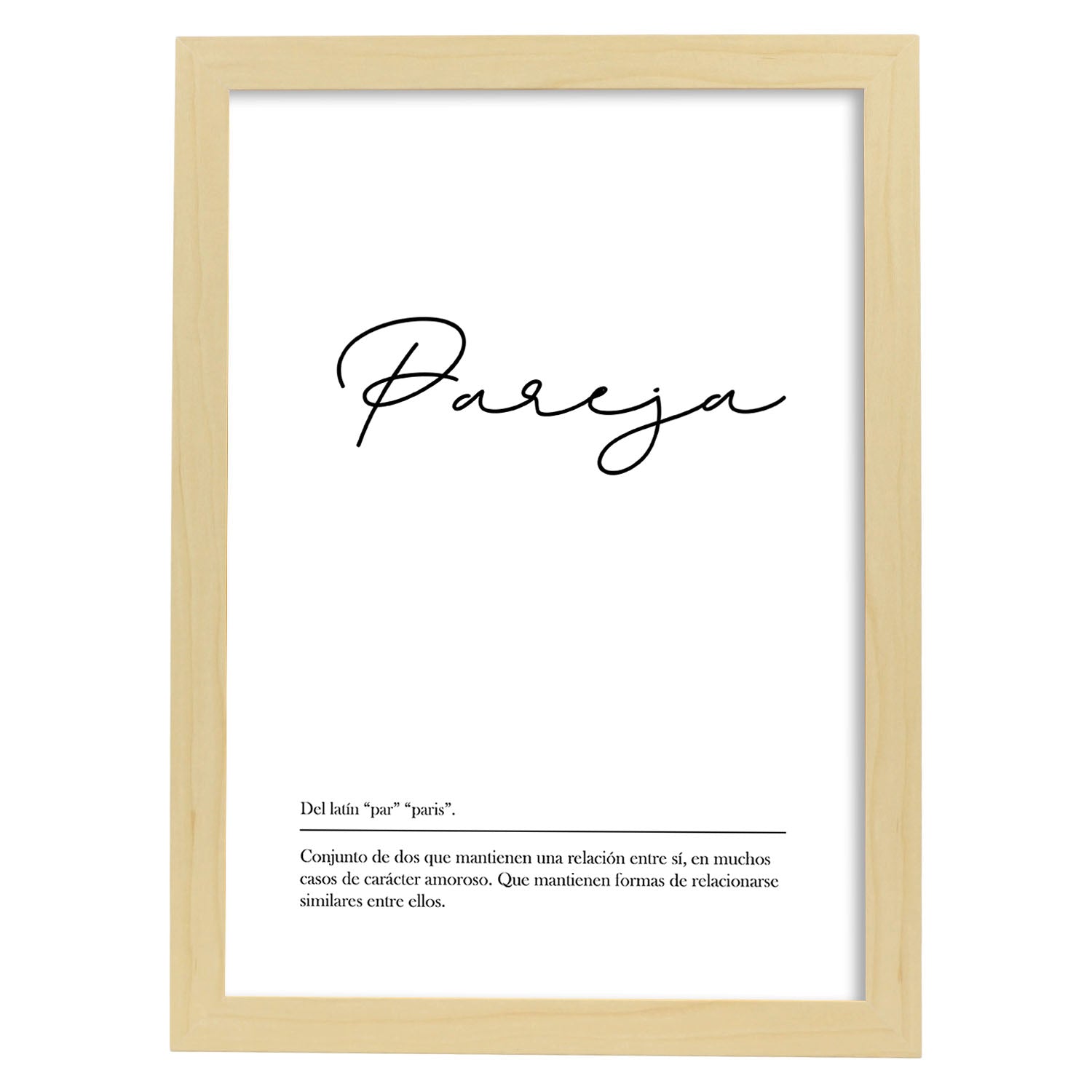 Lámina con la definición de la palabra Pareja en con fondo Blanco nórdico-Artwork-Nacnic-A4-Marco Madera clara-Nacnic Estudio SL
