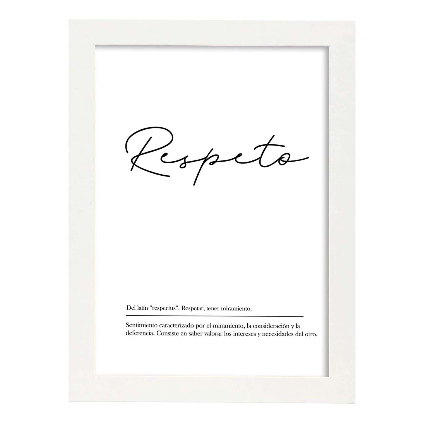 Lámina con la definición de la palabra Respeto en con fondo Blanco nórdico-Artwork-Nacnic-A3-Marco Blanco-Nacnic Estudio SL