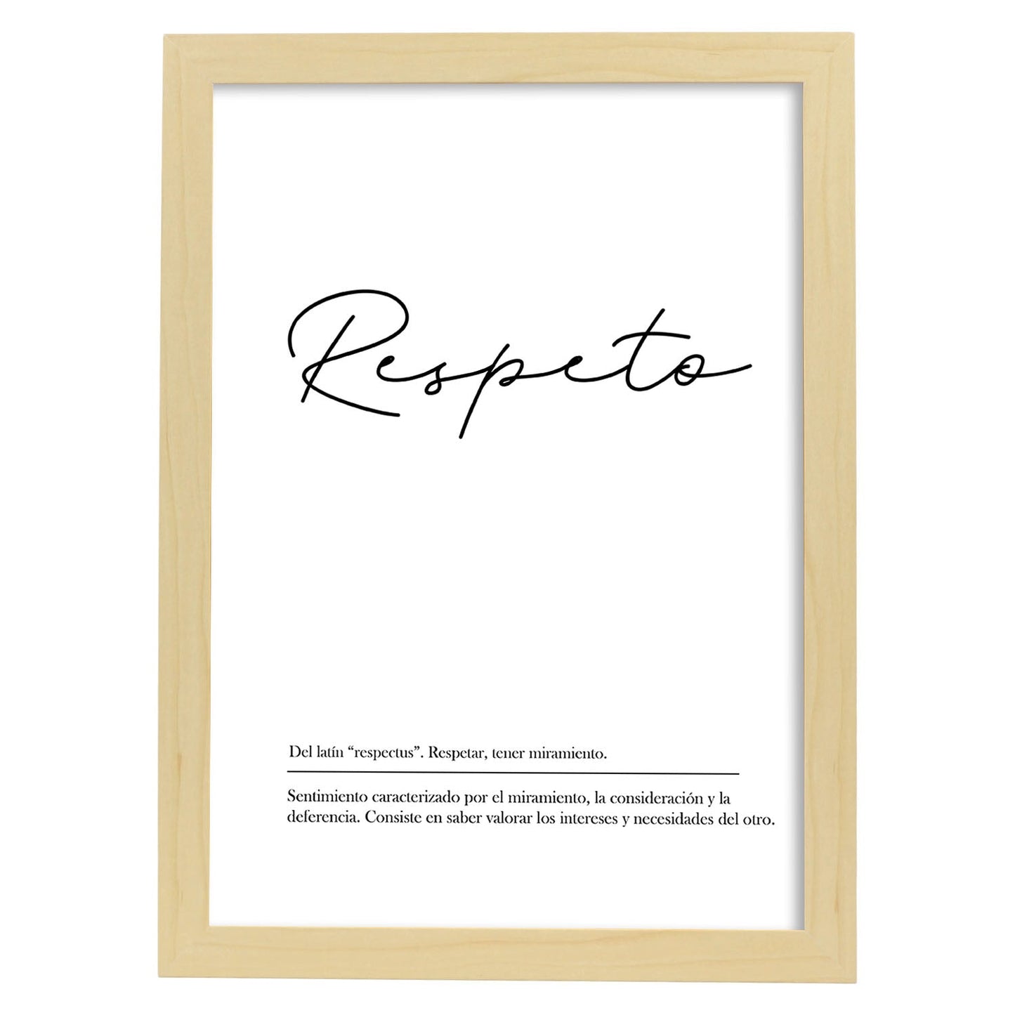 Lámina con la definición de la palabra Respeto en con fondo Blanco nórdico-Artwork-Nacnic-A4-Marco Madera clara-Nacnic Estudio SL