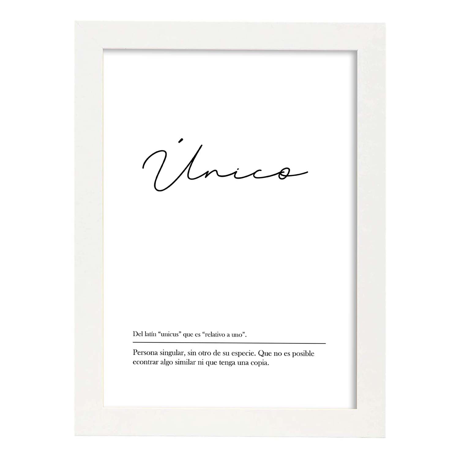 Lámina con la definición de la palabra Unico en con fondo Blanco nórdico-Artwork-Nacnic-A3-Marco Blanco-Nacnic Estudio SL