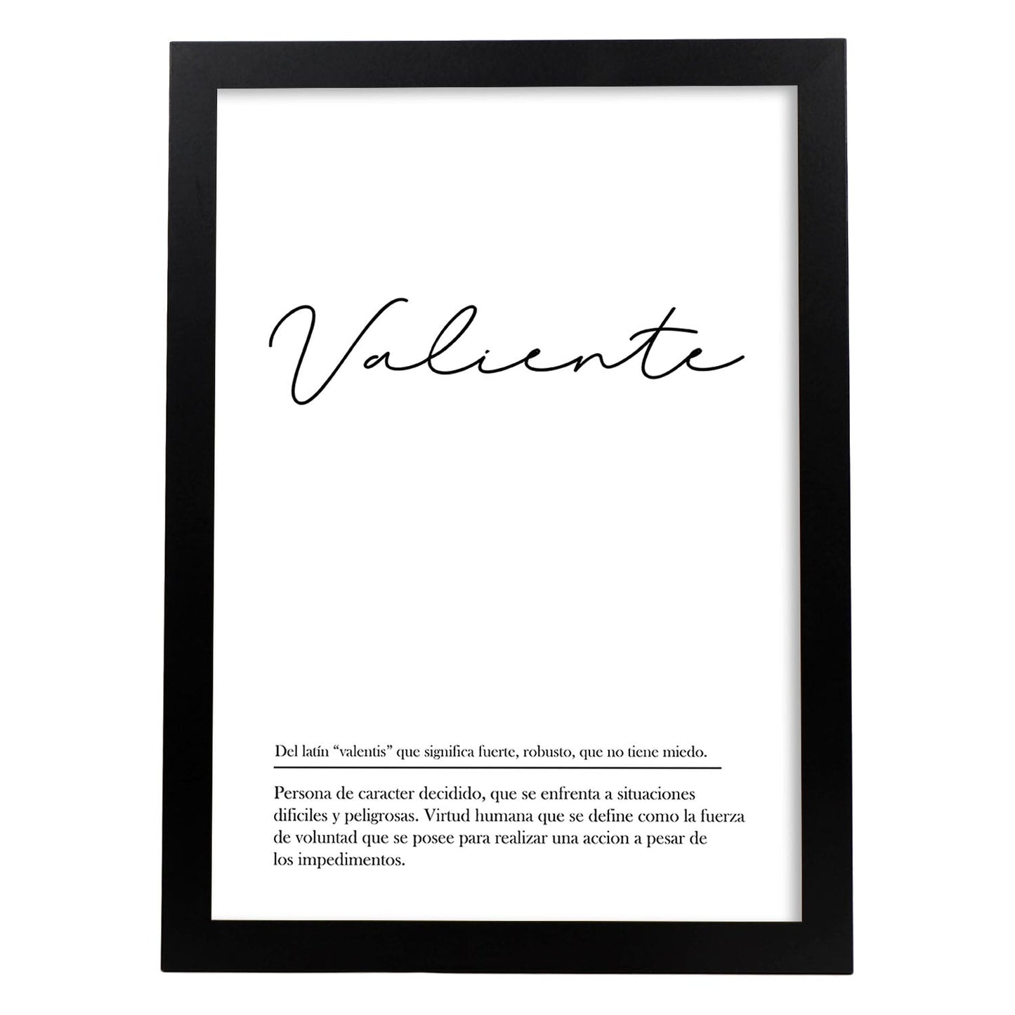 Lámina con la definición de la palabra Valiente en con fondo Blanco nórdico-Artwork-Nacnic-A3-Marco Negro-Nacnic Estudio SL
