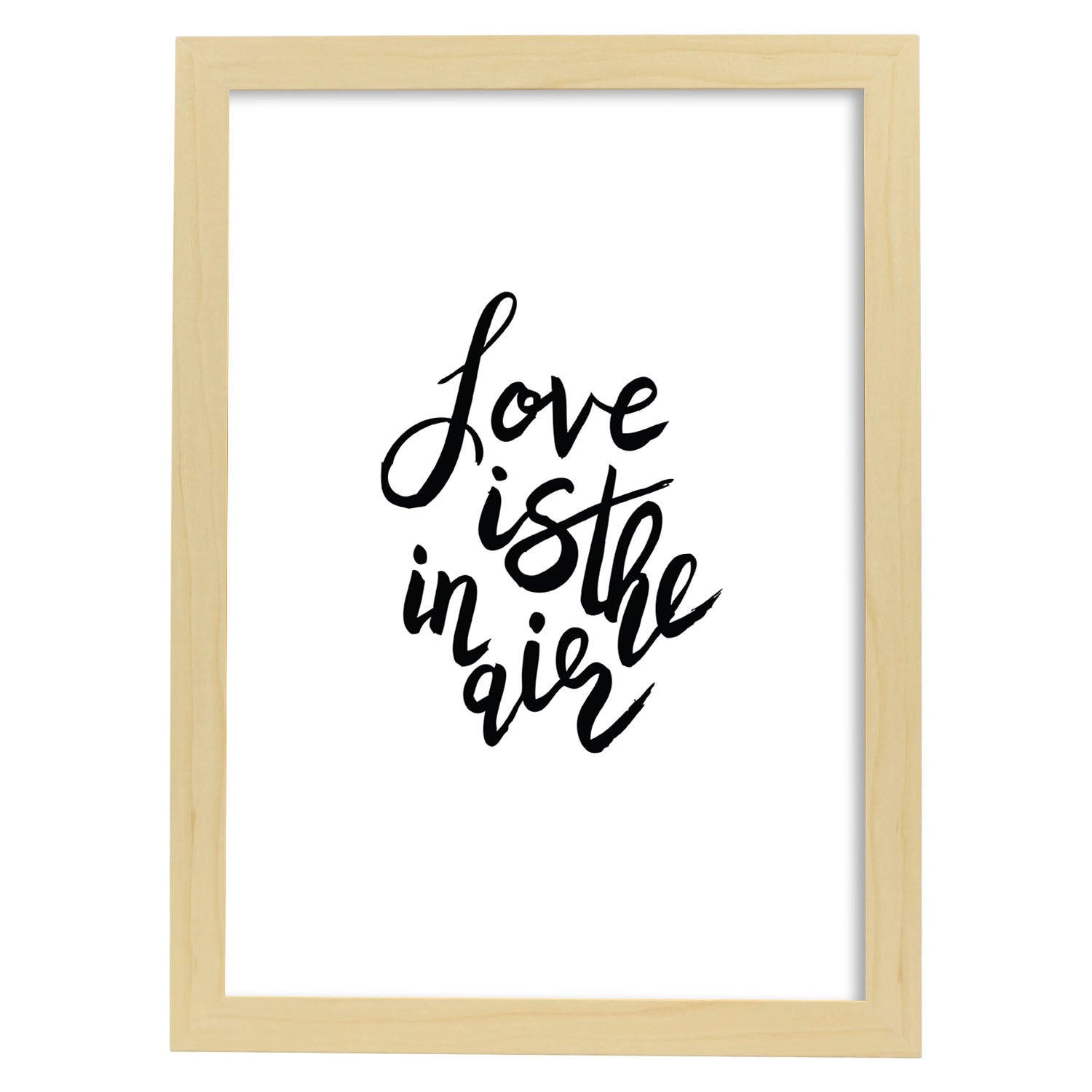 Lámina con mensajes felices en blanco y negro.Poster 'El Amor Esta En El Aire'-Artwork-Nacnic-A3-Marco Madera clara-Nacnic Estudio SL