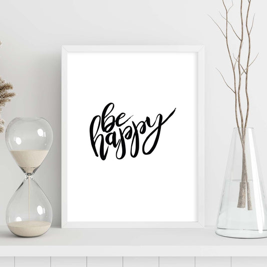 Lámina con mensajes felices en blanco y negro.Poster 'Se Feliz'-Artwork-Nacnic-Nacnic Estudio SL