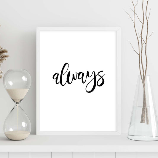 Lámina con mensajes felices en blanco y negro.Poster 'Siempre'-Artwork-Nacnic-Nacnic Estudio SL