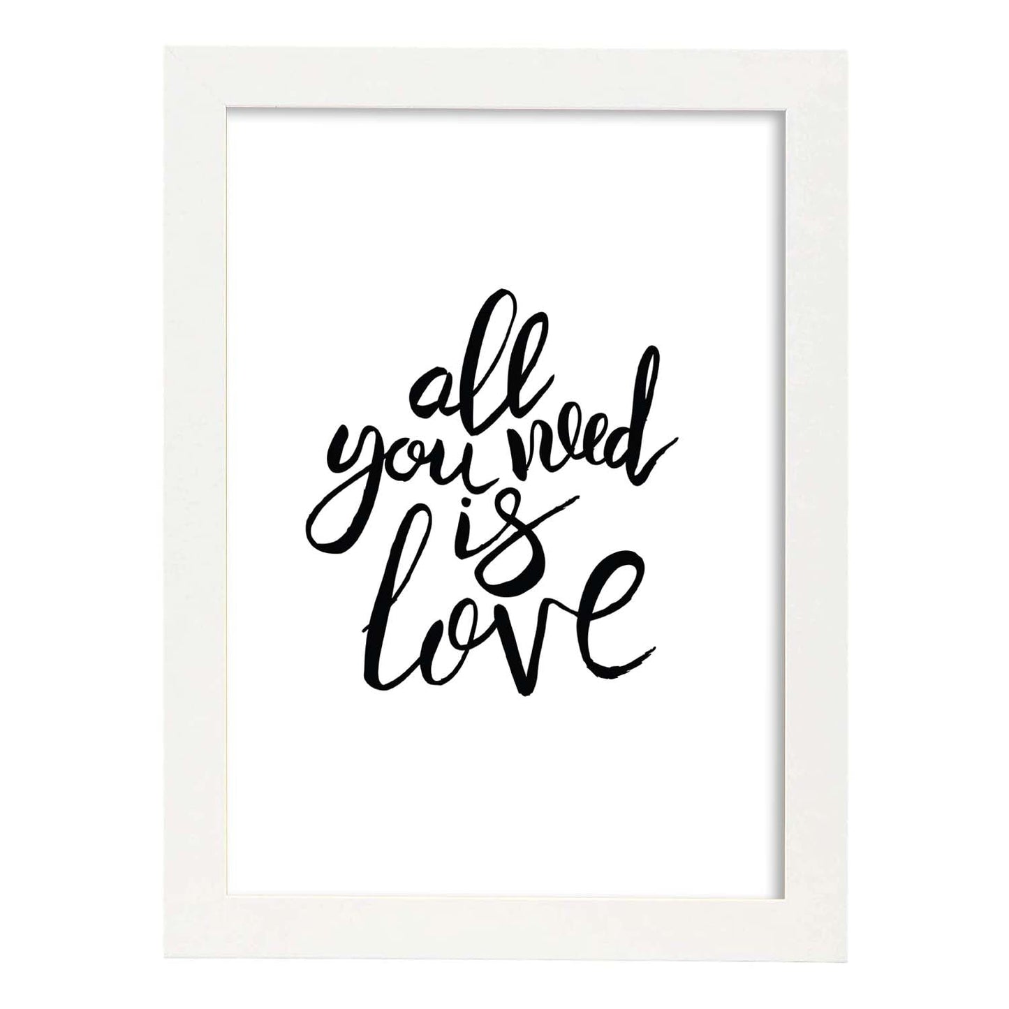 Lámina con mensajes felices en blanco y negro.Poster 'Todo Lo Que Necesitas Es Amor'-Artwork-Nacnic-A3-Marco Blanco-Nacnic Estudio SL