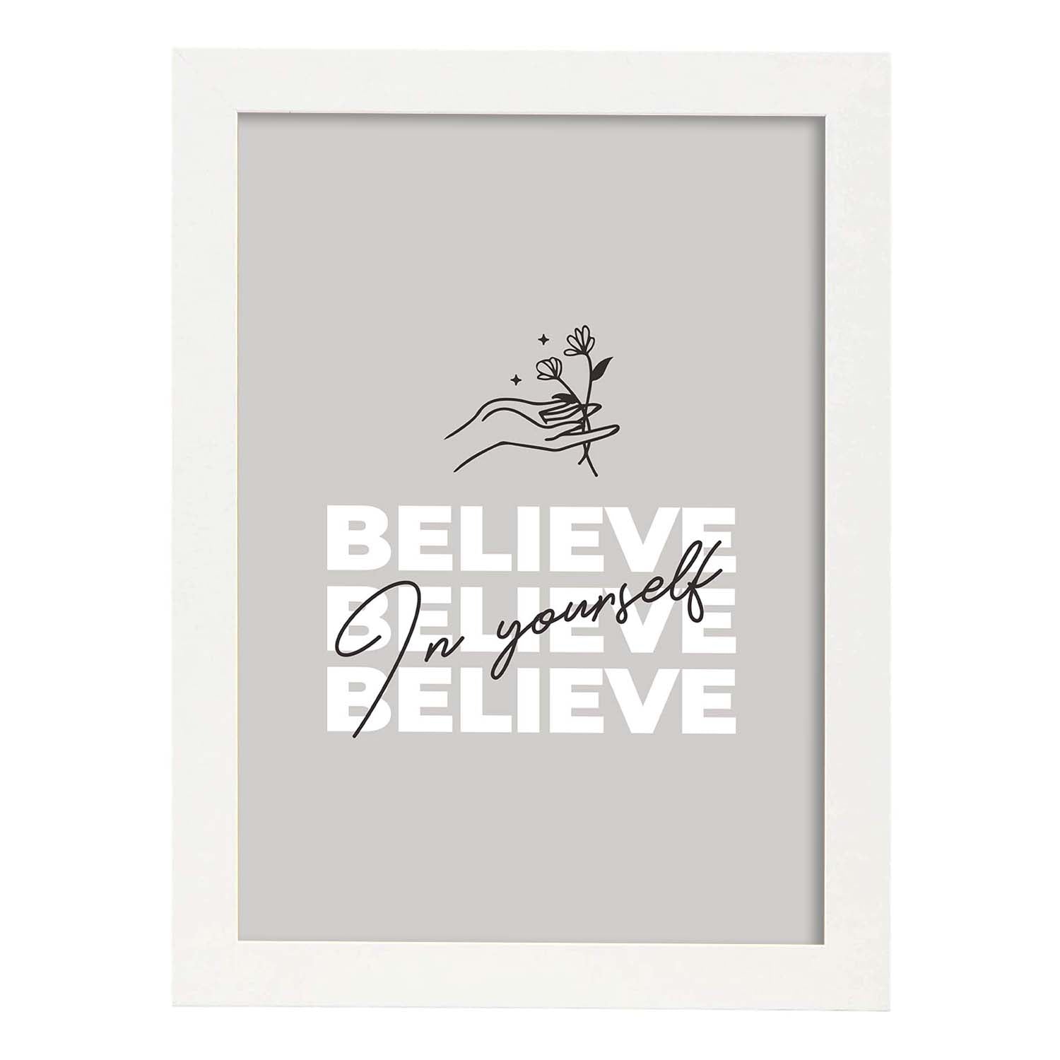 Lámina Cree en tí. Pósters con mensajes positivos sobre el amor propio.-Artwork-Nacnic-A3-Marco Blanco-Nacnic Estudio SL