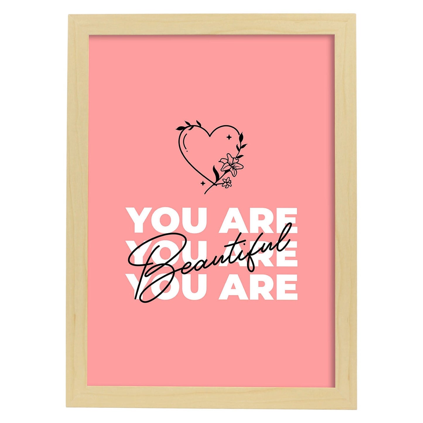 Lámina Eres bella. Pósters con mensajes positivos sobre el amor propio.-Artwork-Nacnic-A4-Marco Madera clara-Nacnic Estudio SL
