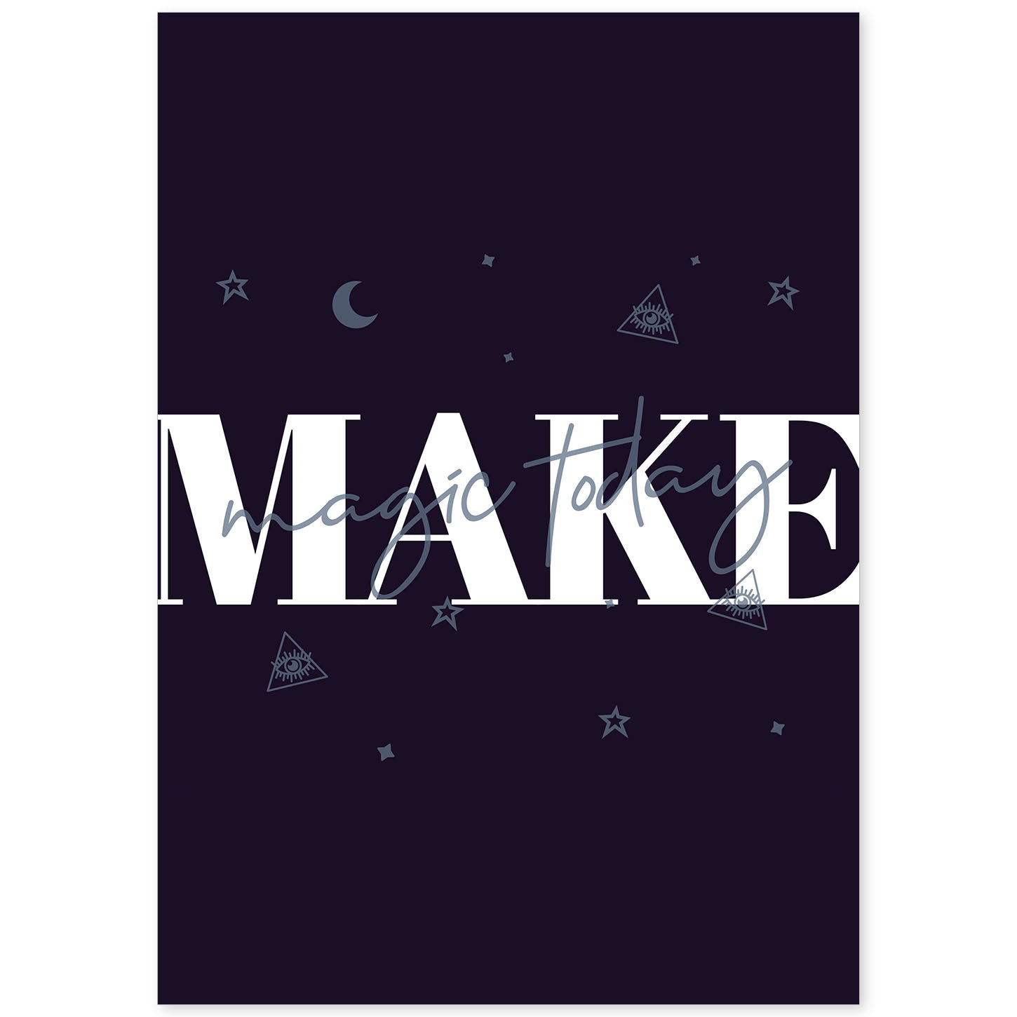 Lámina Haz magia. Pósters con diseño de rótulo y mensajes motivacionales para el día a día.-Artwork-Nacnic-A4-Sin marco-Nacnic Estudio SL