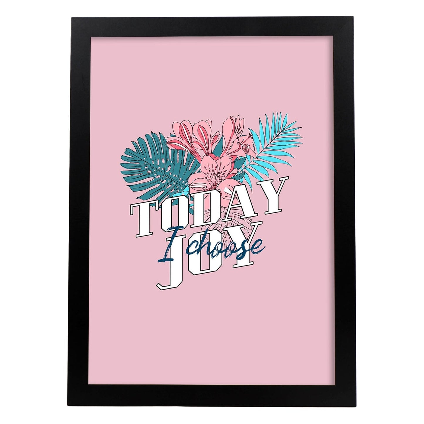 Lámina Hoy elijo alegría. Pósters con ilustraciones florales en tonos pastel.-Artwork-Nacnic-A3-Marco Negro-Nacnic Estudio SL