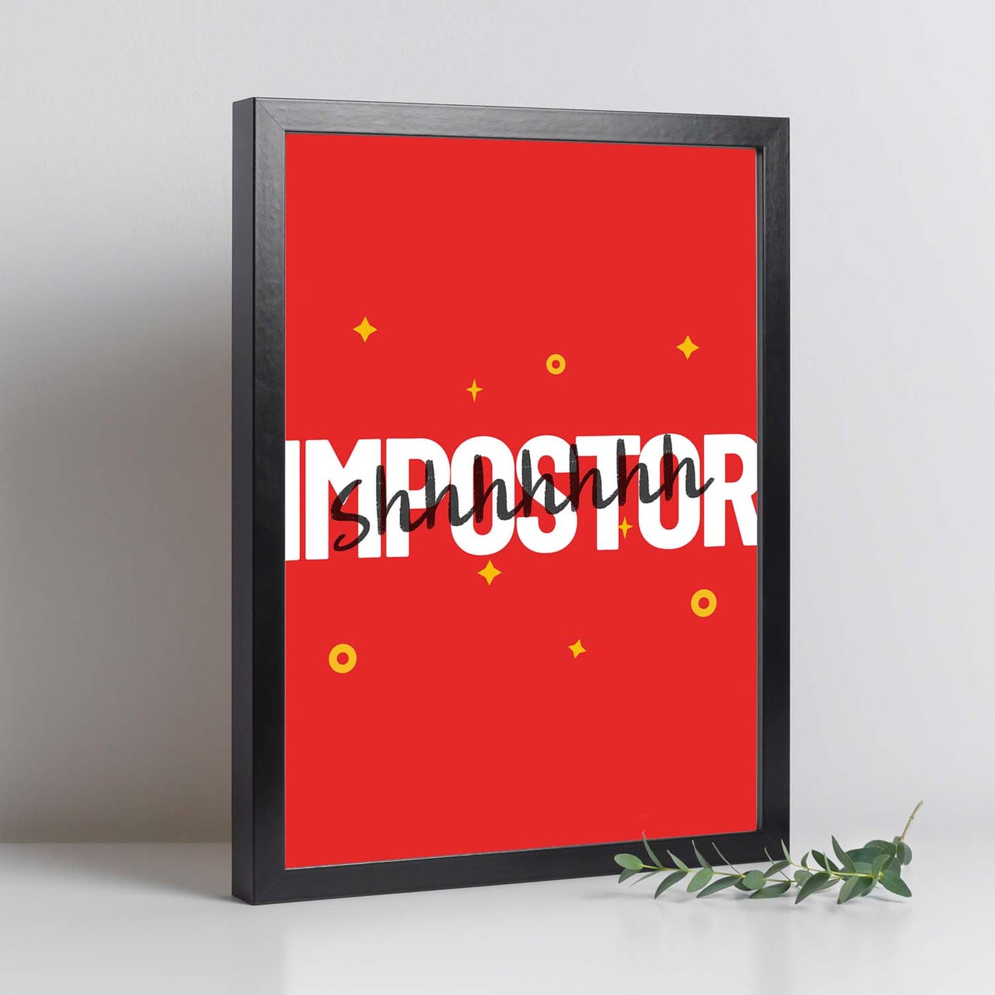 Lámina Impostor. Pósters con diseño de rótulo y mensajes motivacionales para el día a día.-Artwork-Nacnic-Nacnic Estudio SL