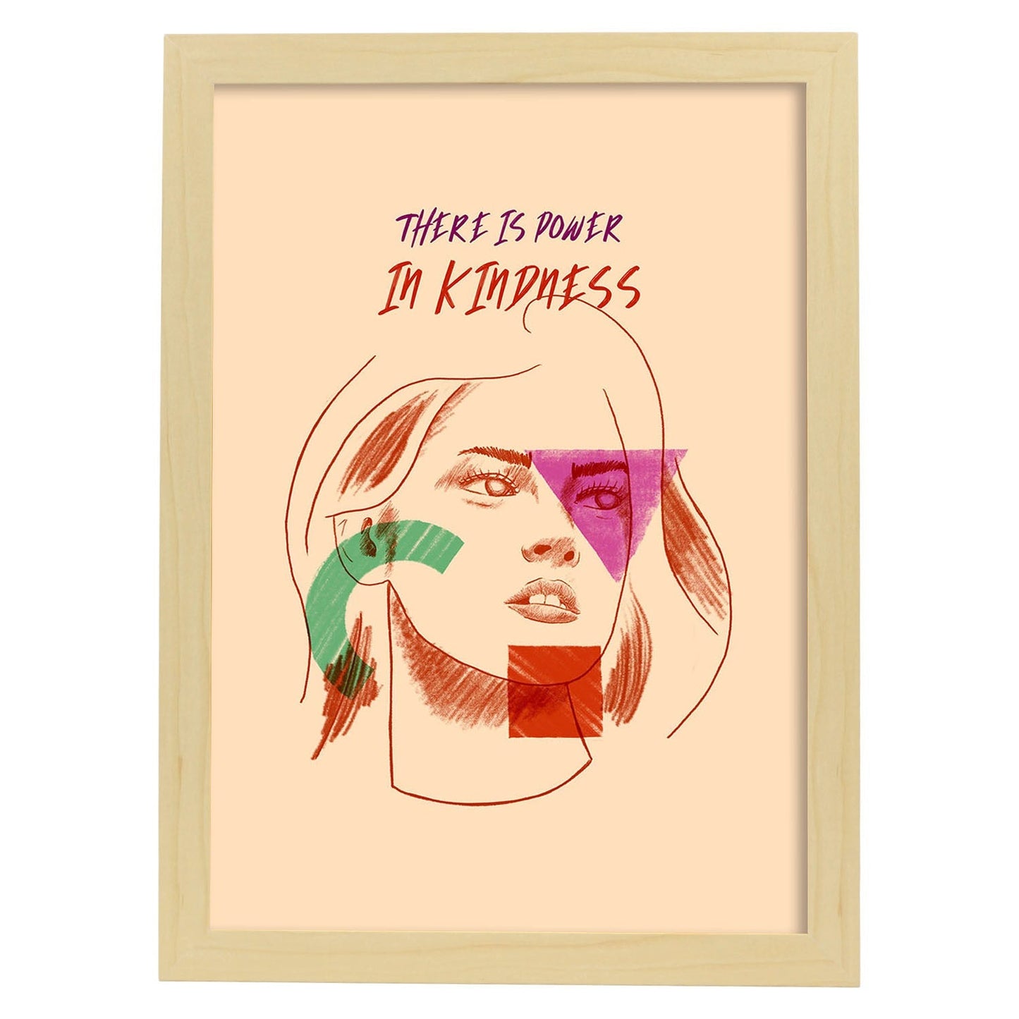 Lámina La bondad es poder. Pósters con mensaje. Bocetos de bustos minimalistas y coloridos.-Artwork-Nacnic-A4-Marco Madera clara-Nacnic Estudio SL