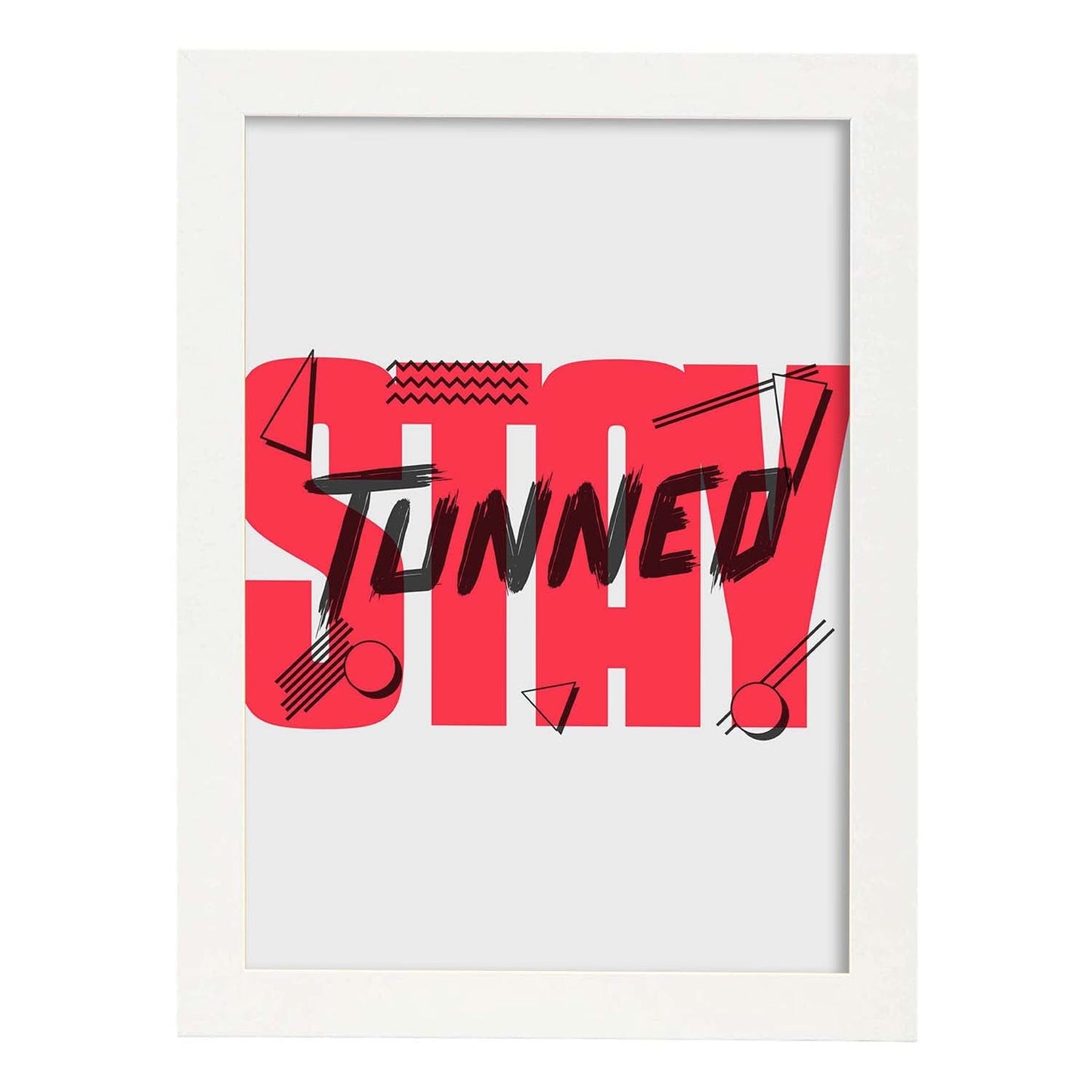 Lámina Permanece atento. Pósters con diseño de rótulo y mensajes motivacionales para el día a día.-Artwork-Nacnic-A4-Marco Blanco-Nacnic Estudio SL