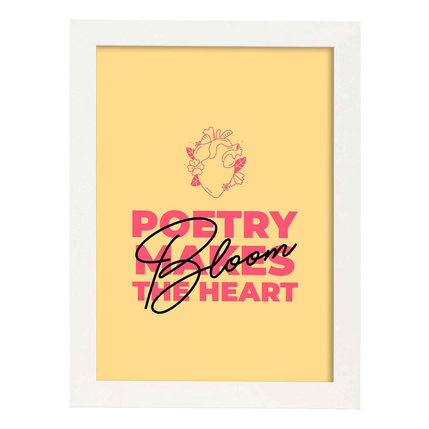 Lámina Poesía y corazón. Pósters con mensajes positivos sobre el amor propio.-Artwork-Nacnic-A4-Marco Blanco-Nacnic Estudio SL