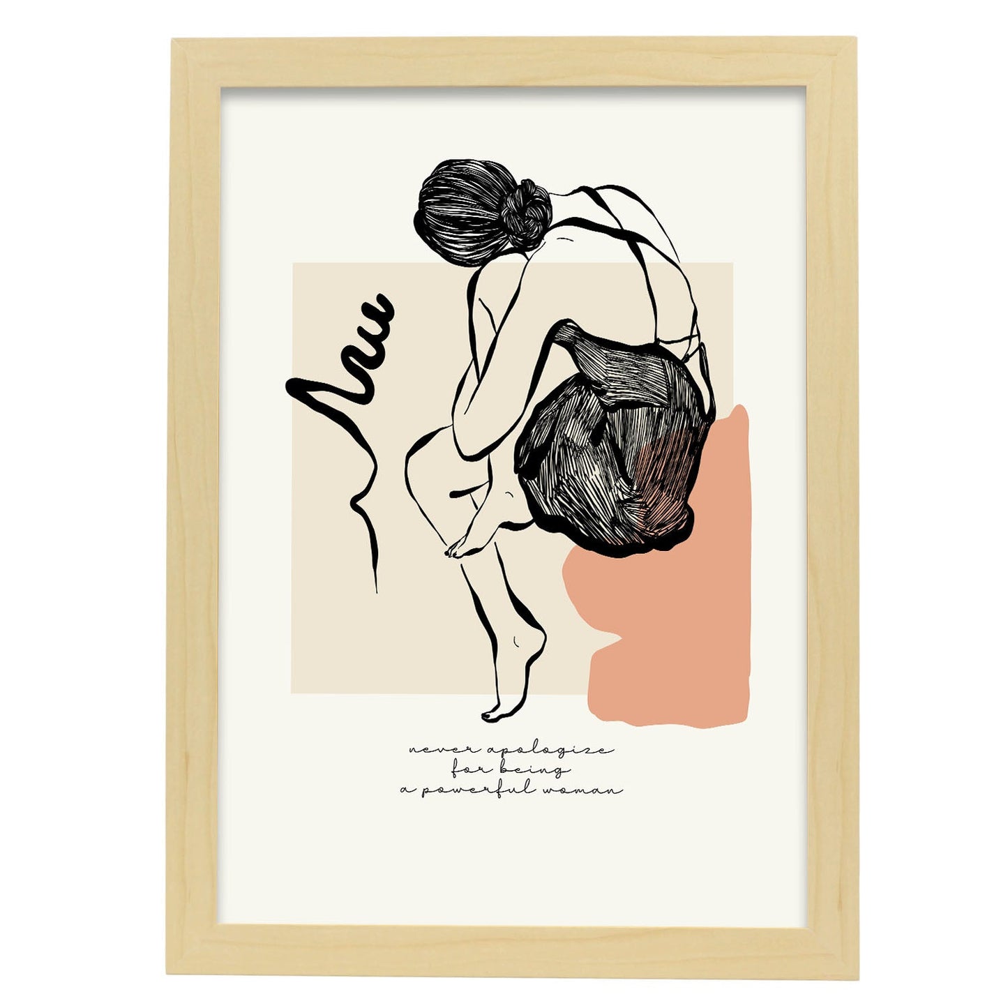 Never apologize-Artwork-Nacnic-A3-Marco Madera clara-Nacnic Estudio SL