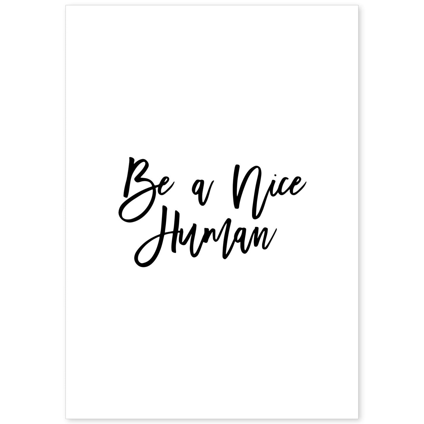 Poster con frase inspiracional. Lámina de decoración 'Buen humano' con frases motivadoras y llenas de energia.-Artwork-Nacnic-A4-Sin marco-Nacnic Estudio SL