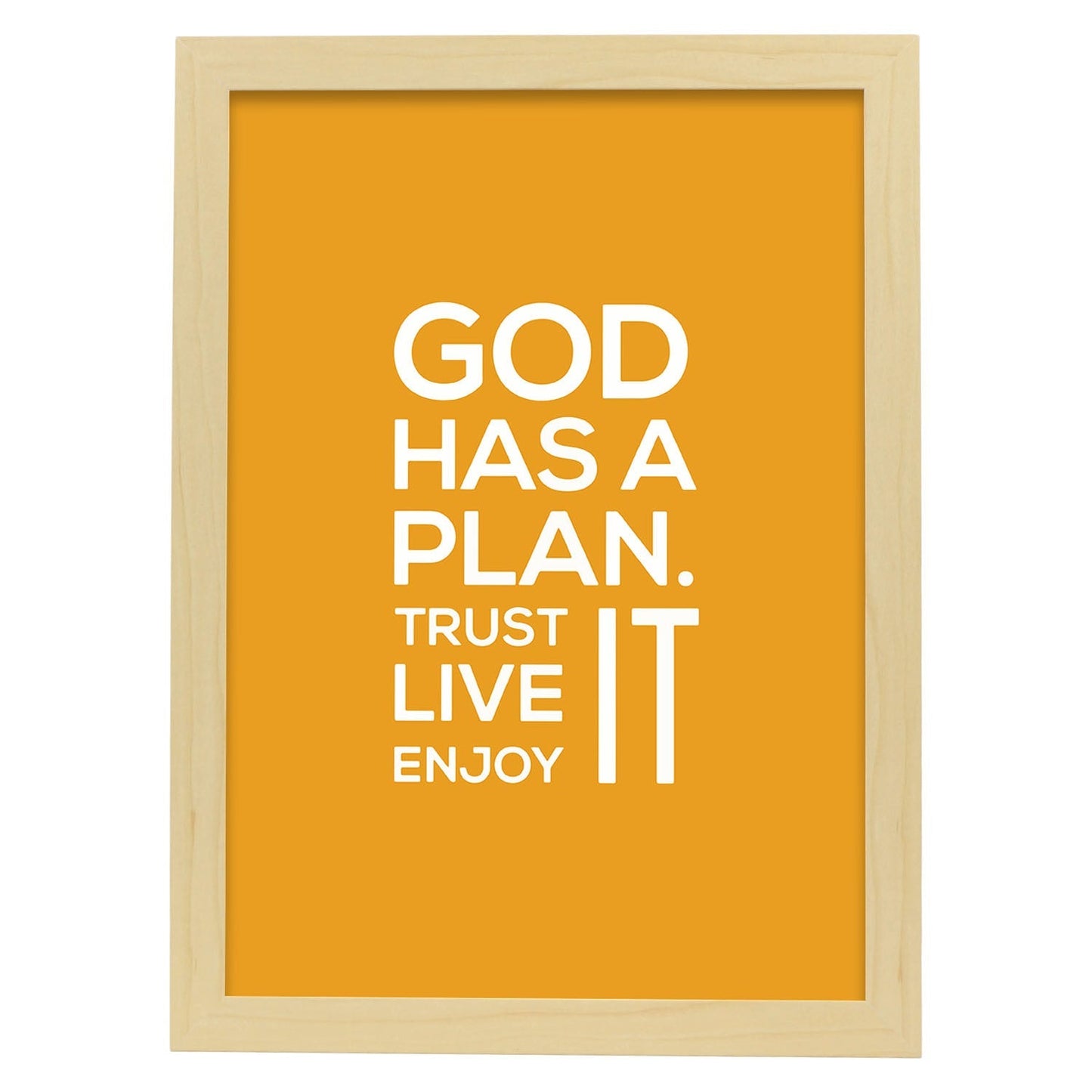 Poster con frase inspiracional. Lámina de decoración 'Dios tiene un plan' con frases motivadoras y llenas de energia.-Artwork-Nacnic-A4-Marco Madera clara-Nacnic Estudio SL