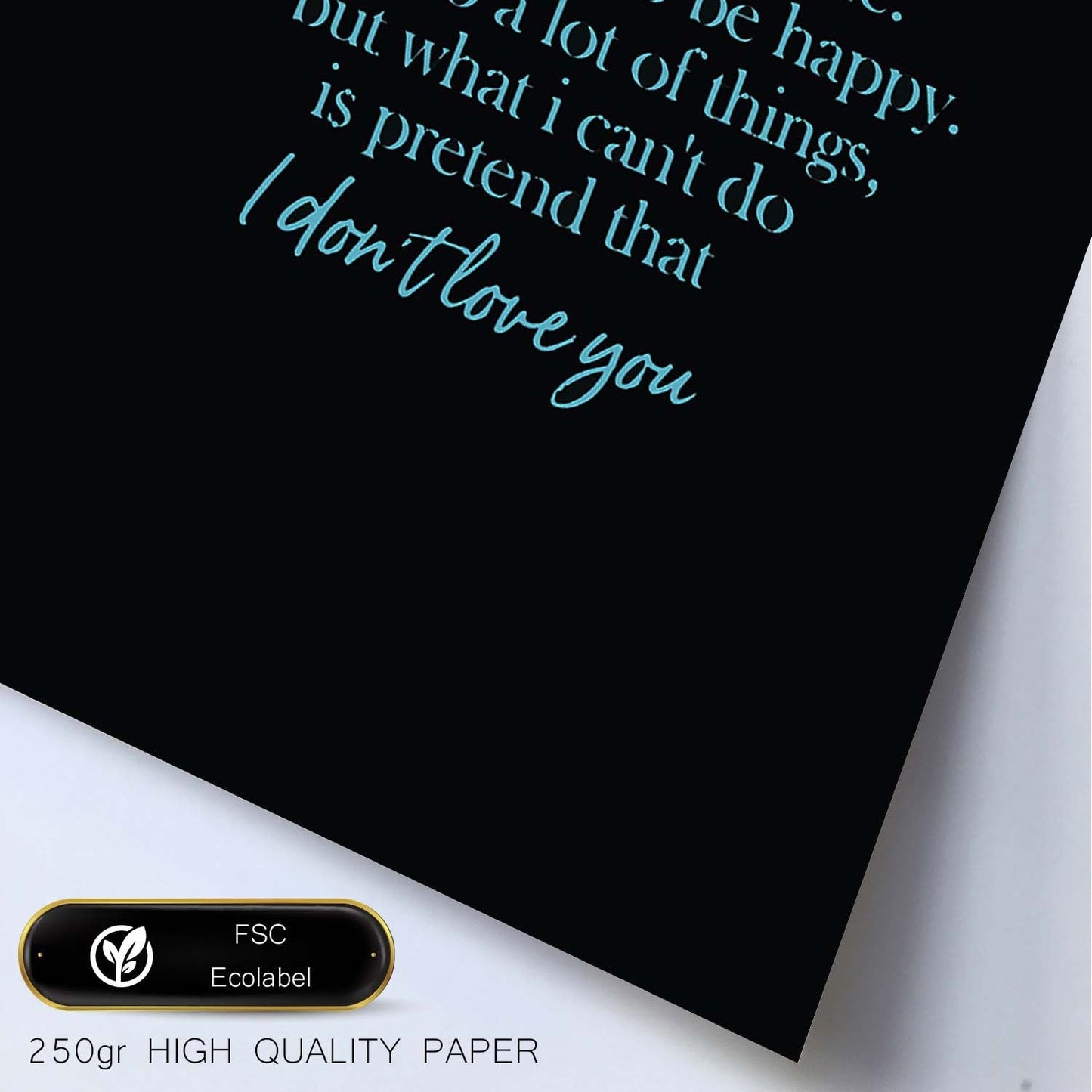 Poster con frase inspiracional. Lámina de decoración 'No te quiero' con frases motivadoras y llenas de energia.-Artwork-Nacnic-Nacnic Estudio SL