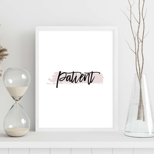 Poster con frase inspiracional. Lámina de decoración 'Paciencia' con frases motivadoras y llenas de energia.-Artwork-Nacnic-Nacnic Estudio SL