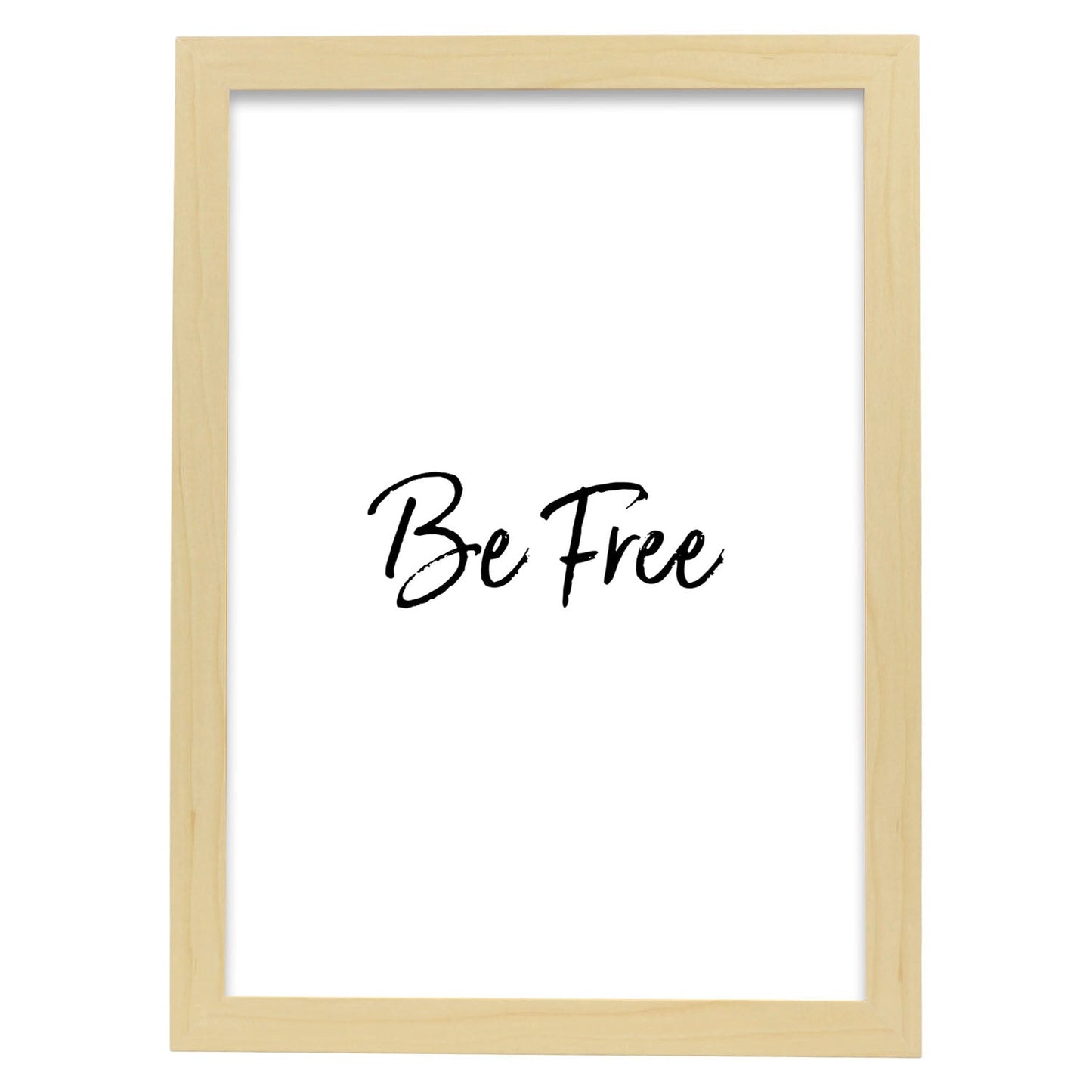 Poster con frase inspiracional. Lámina de decoración 'Se libre' con frases motivadoras y llenas de energia.-Artwork-Nacnic-A4-Marco Madera clara-Nacnic Estudio SL