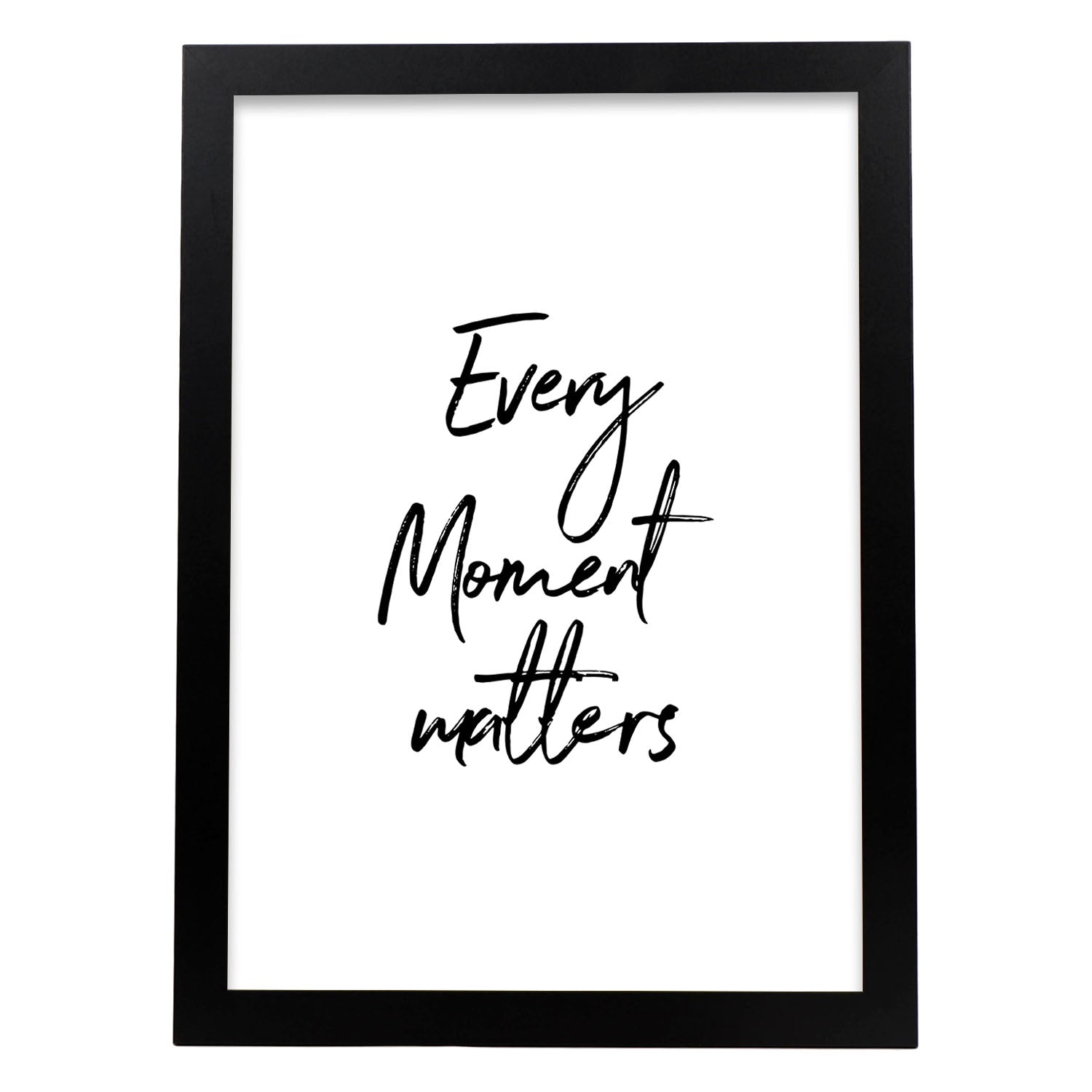 Poster con frase inspiracional. Lámina de decoración 'Todo momento importa' con frases motivadoras y llenas de energia.-Artwork-Nacnic-A3-Marco Negro-Nacnic Estudio SL
