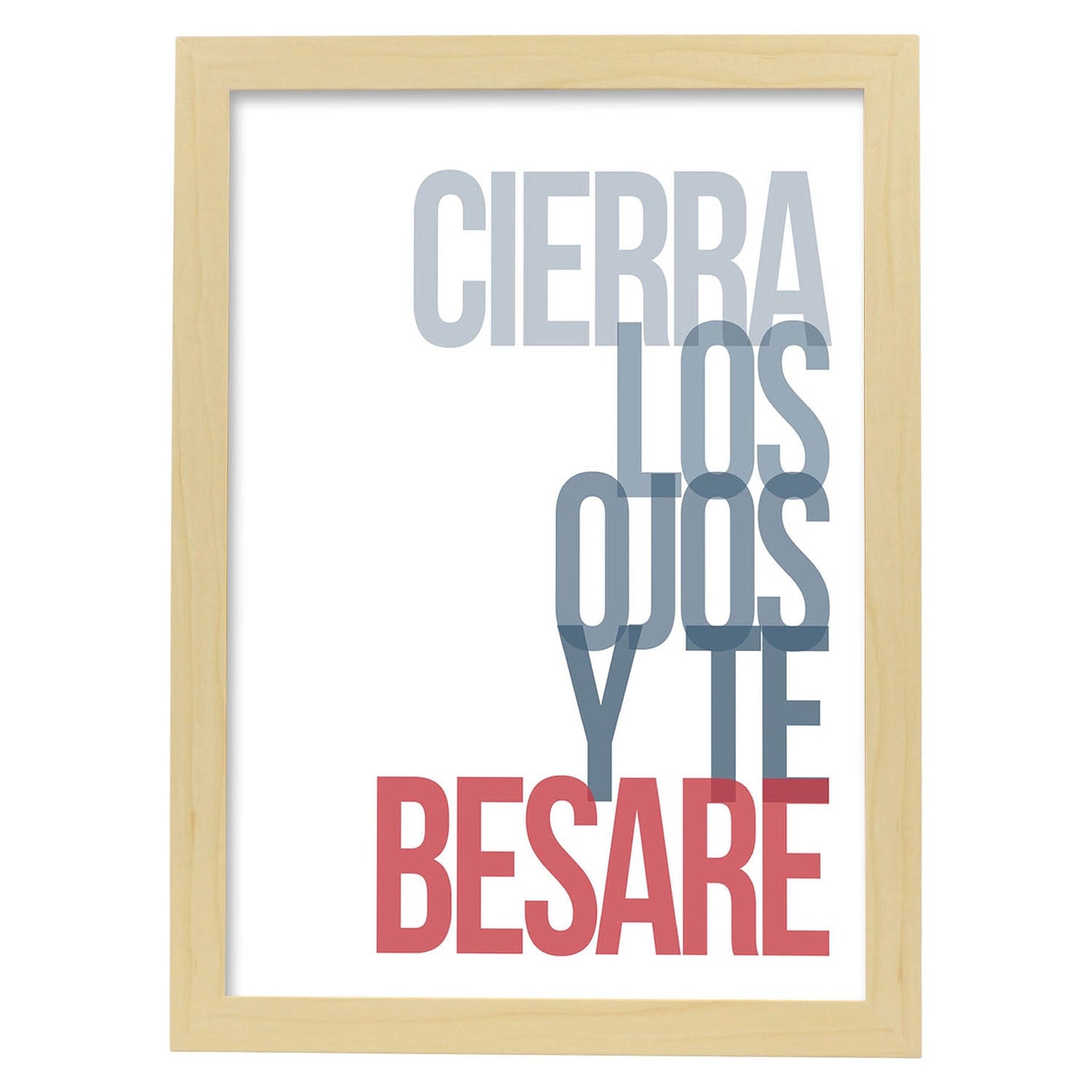 Poster con mensaje feliz. Lámina Cierra los ojos.-Artwork-Nacnic-A4-Marco Madera clara-Nacnic Estudio SL