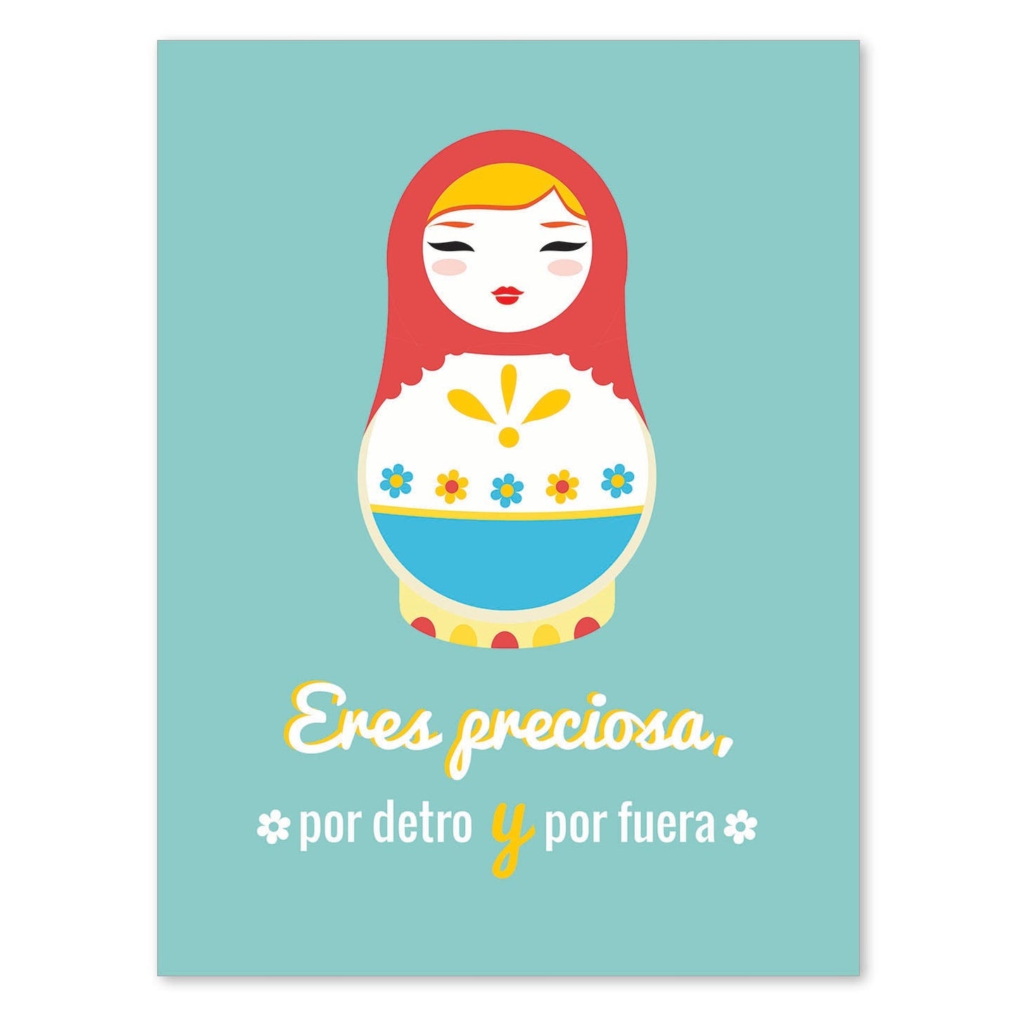 Poster con mensaje feliz. Lámina Eres preciosa por dentro y por fuera.-Artwork-Nacnic-A4-Sin marco-Nacnic Estudio SL