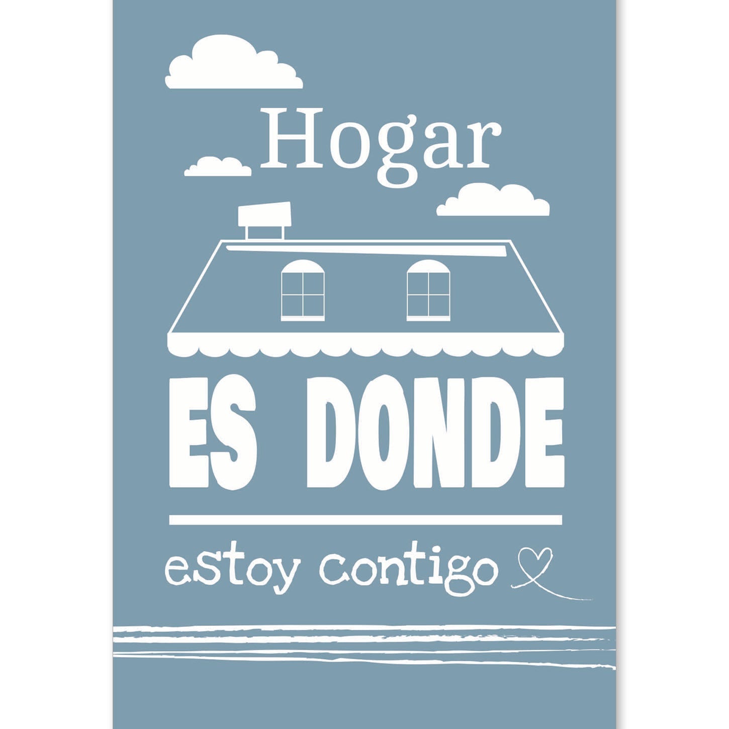 Poster con mensaje feliz. Lámina Hogar es donde estoy contigo.-Artwork-Nacnic-A4-Sin marco-Nacnic Estudio SL