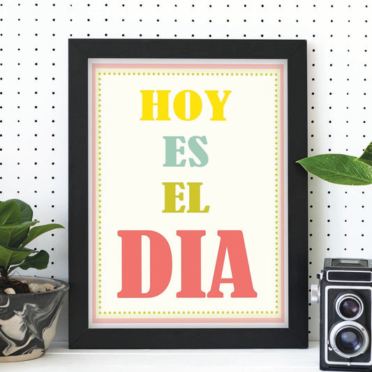 Poster con mensaje feliz. Lámina Hoy es el día.-Artwork-Nacnic-Nacnic Estudio SL