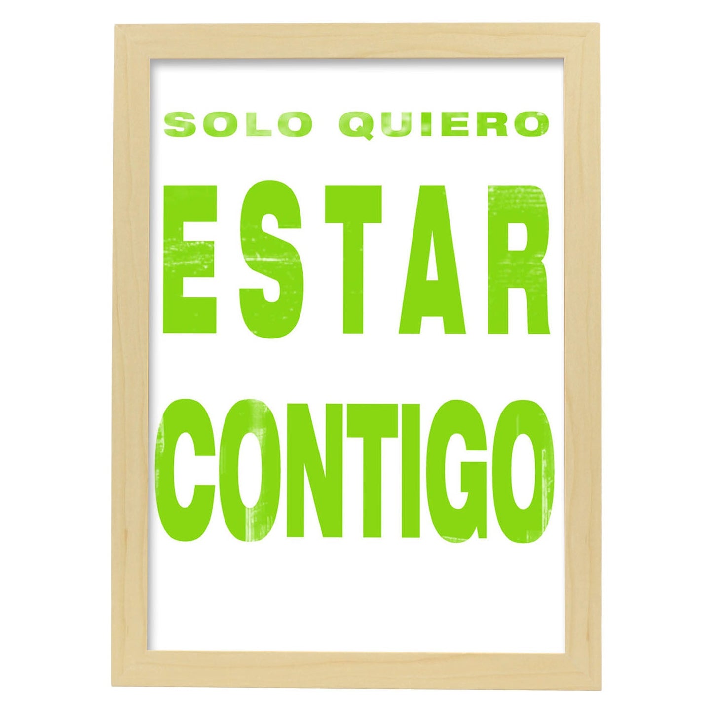 Poster con mensaje feliz. Lámina Sólo quiero estar contigo.-Artwork-Nacnic-A3-Marco Madera clara-Nacnic Estudio SL